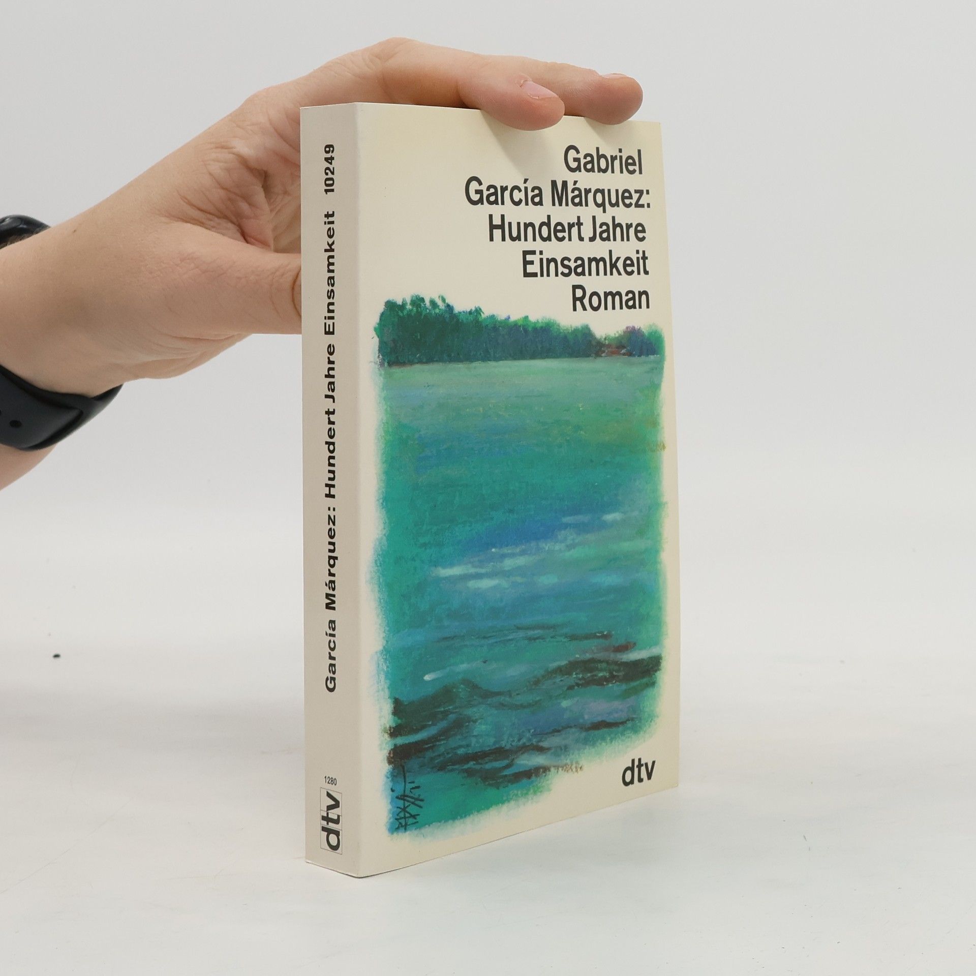 Gabriel García Márquez Hundert Jahre Einsamkeit