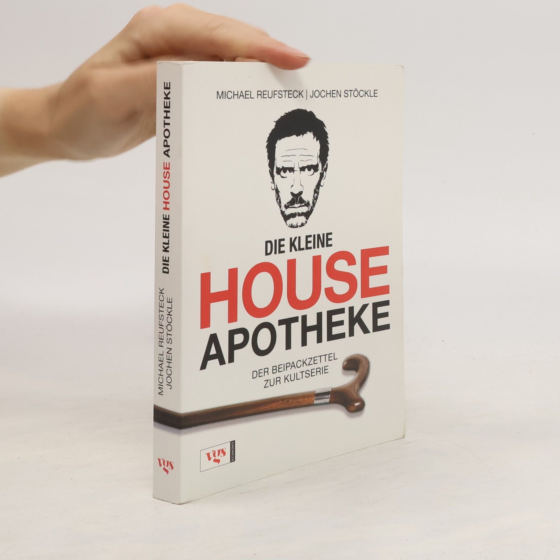 Michael Reufsteck Die kleine House-Apotheke