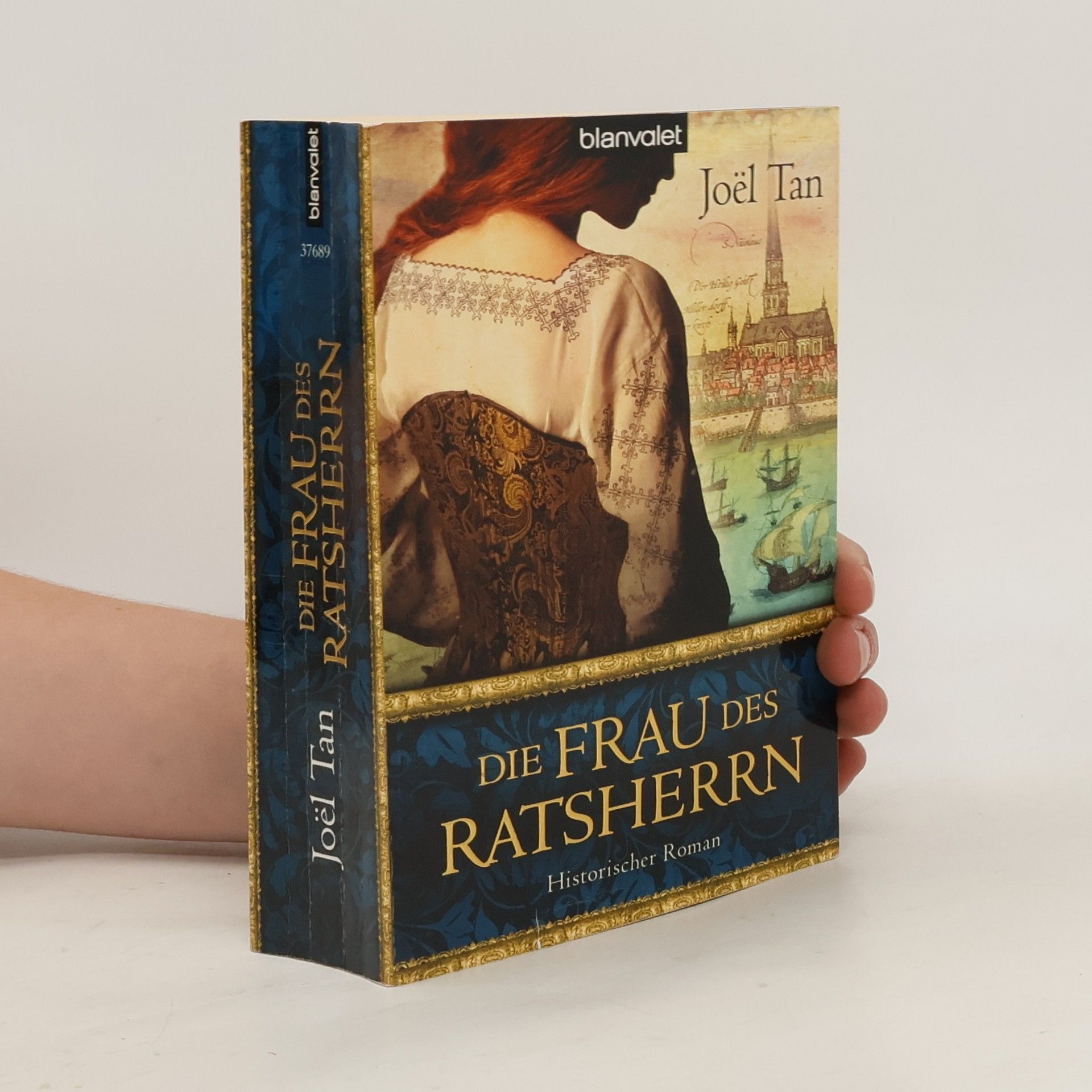 Joël Tan Die Frau des Ratsherrn
