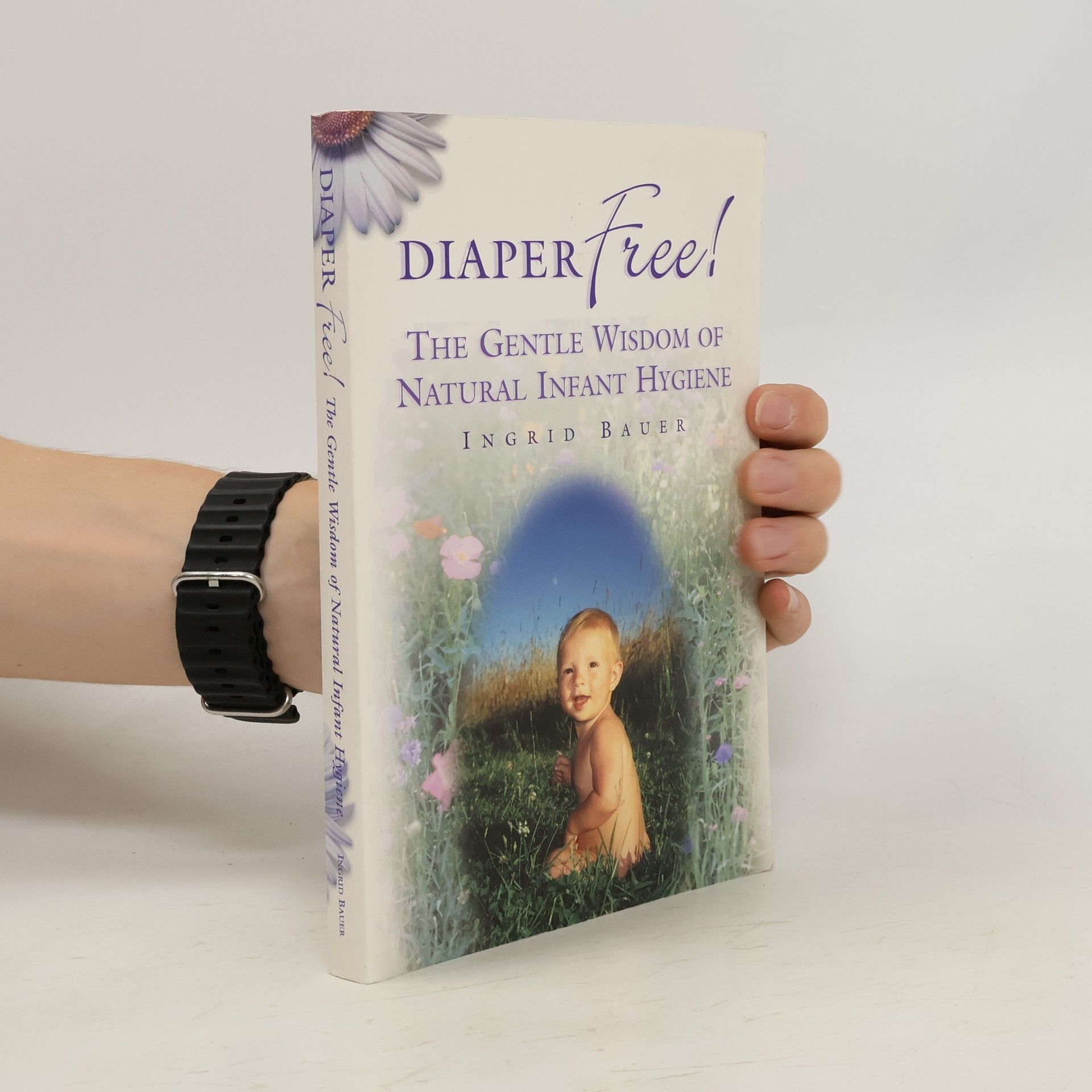 Ingrid Bauer Diaper Free!