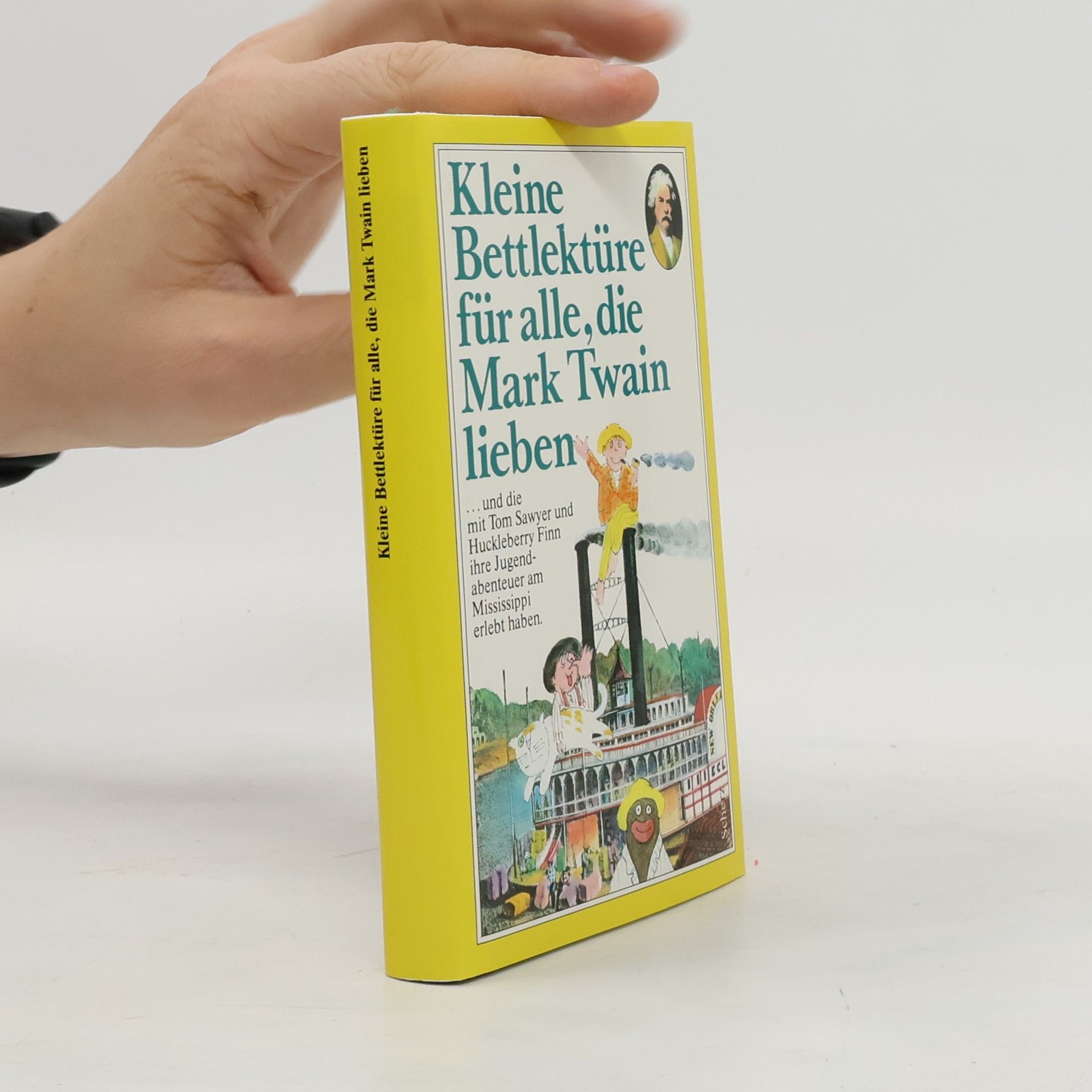 Mark Twain Kleine Bettlektüre für alle, die Mark Twain lieben