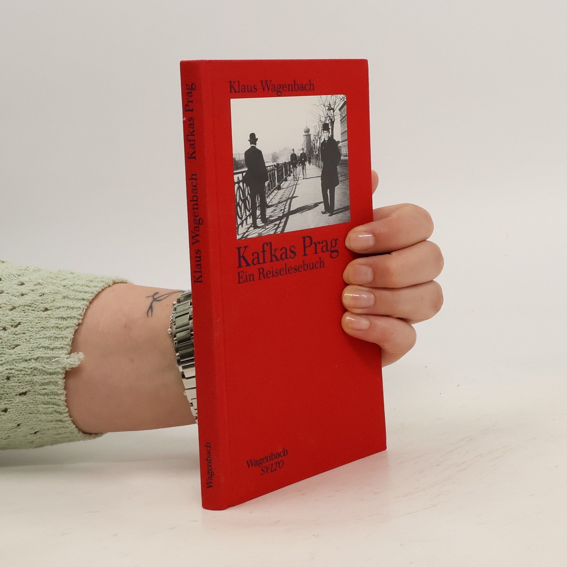 Klaus Wagenbach Kafkas Prag : ein Reiselesebuch