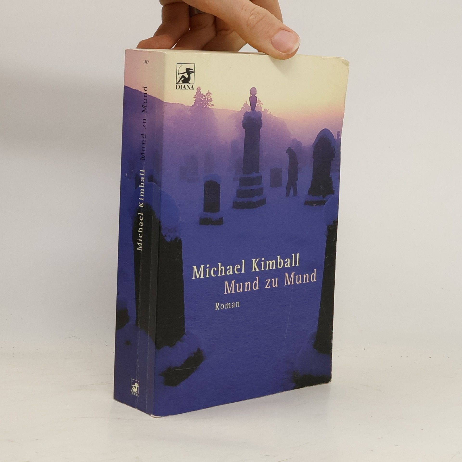Michael Kimball Mund zu Mund. Roman. Aus d. Amerikan. v. Wolfgang Müller