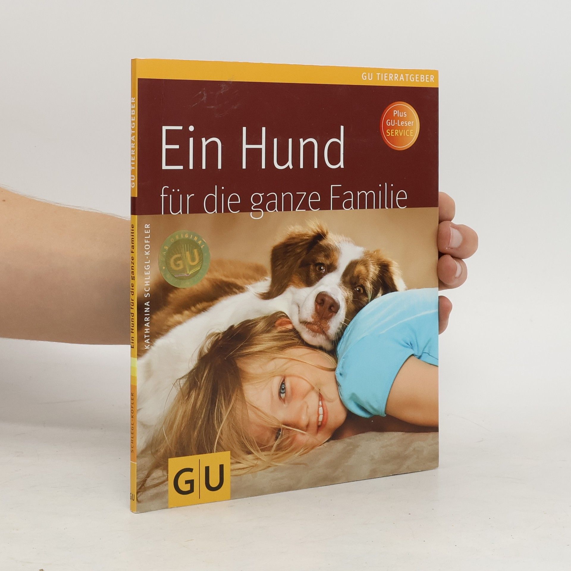 Katharina Schleg Kofler Ein Hund für die ganze Familie