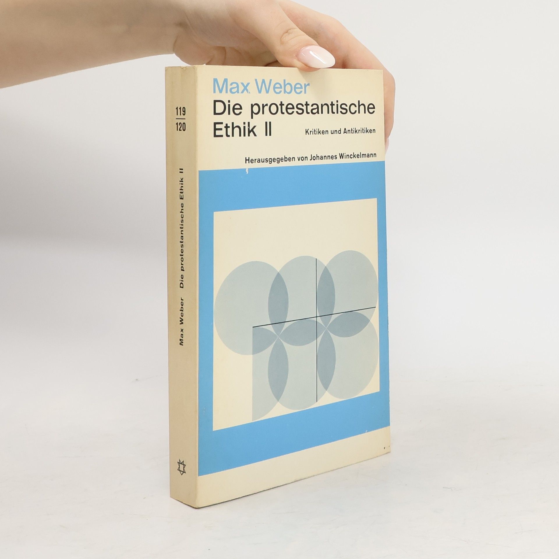 Max Weber Die protestantische Ethik II