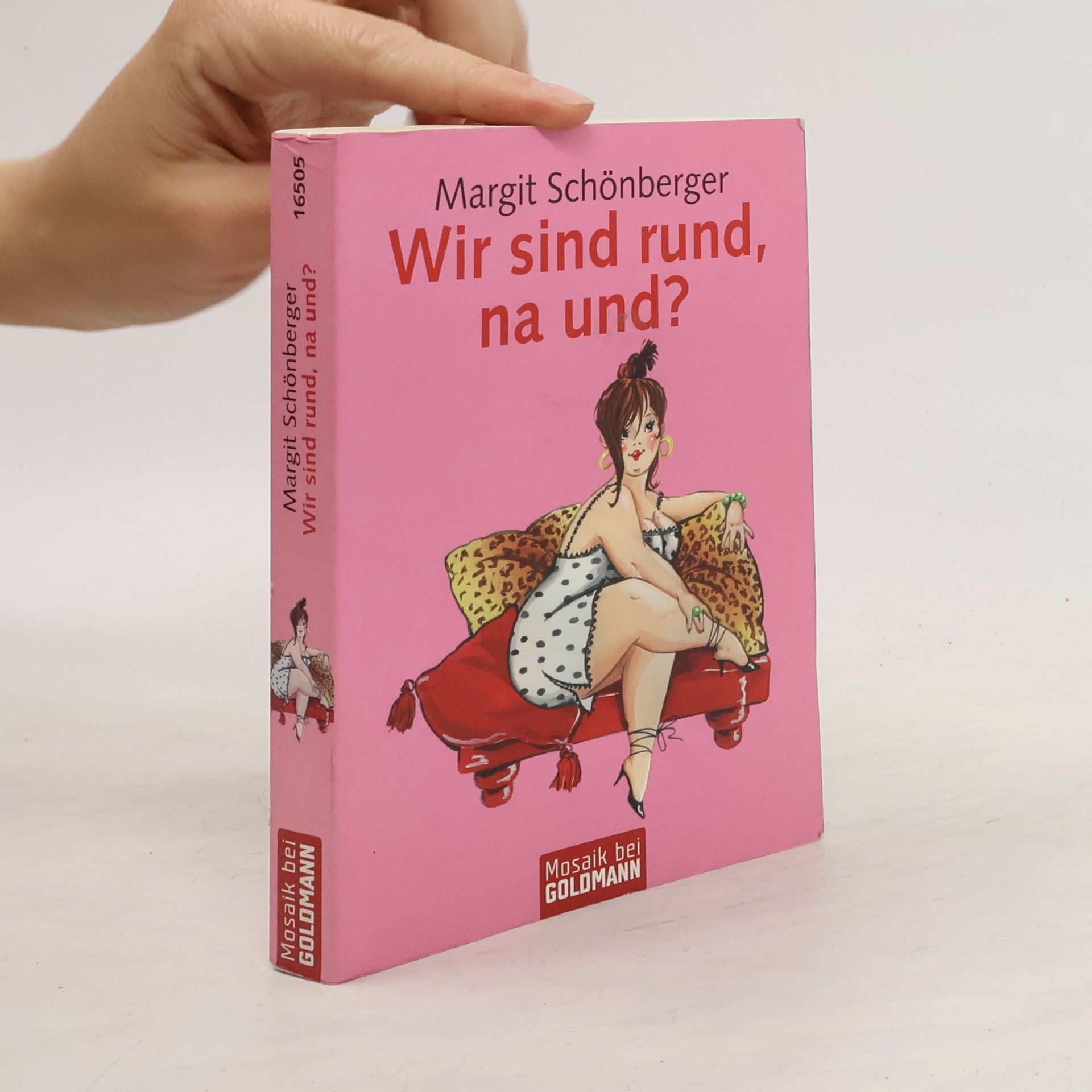 Margit Schönberger Wir sind rund, na und?