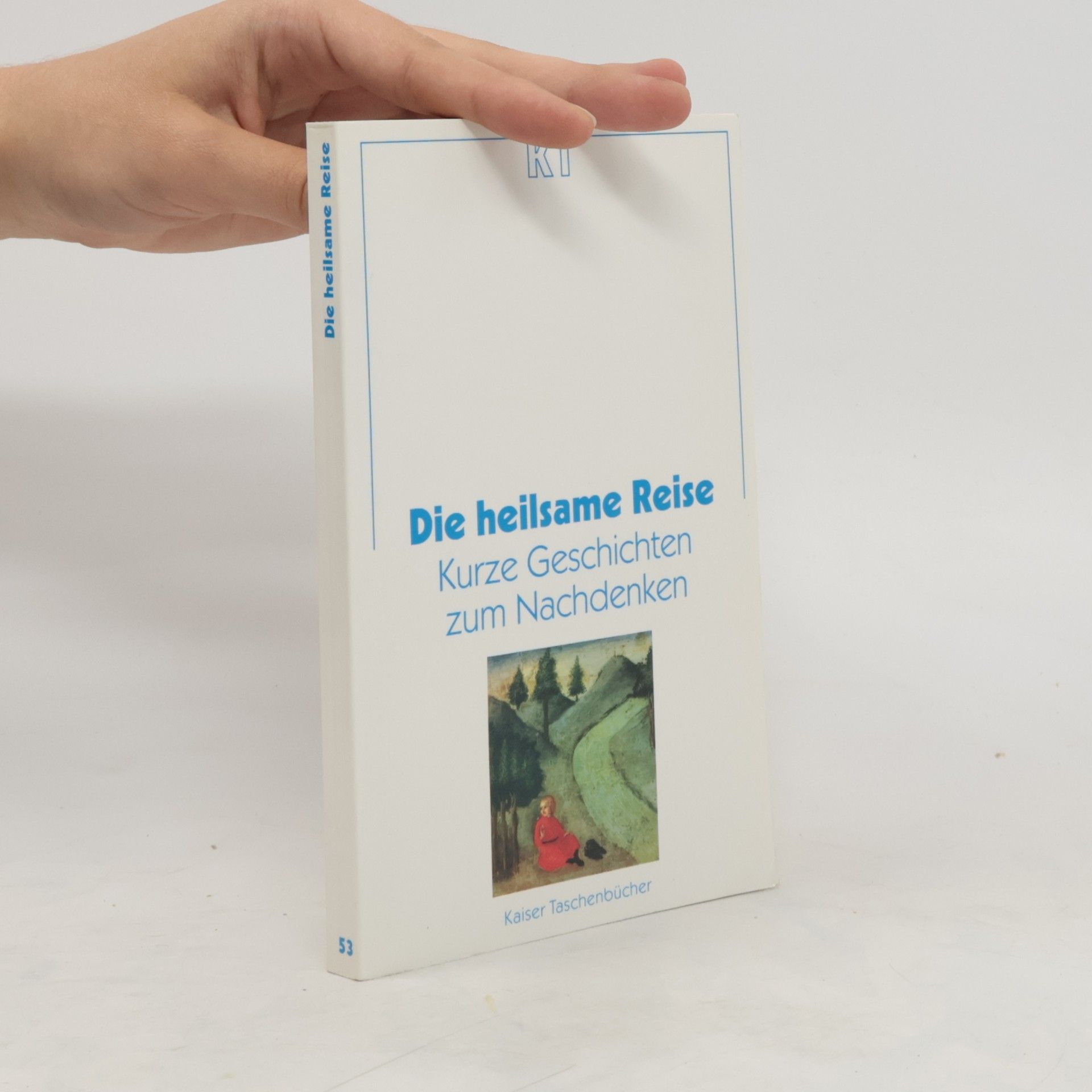 Ulrich Kabitz Die heilsame Reise