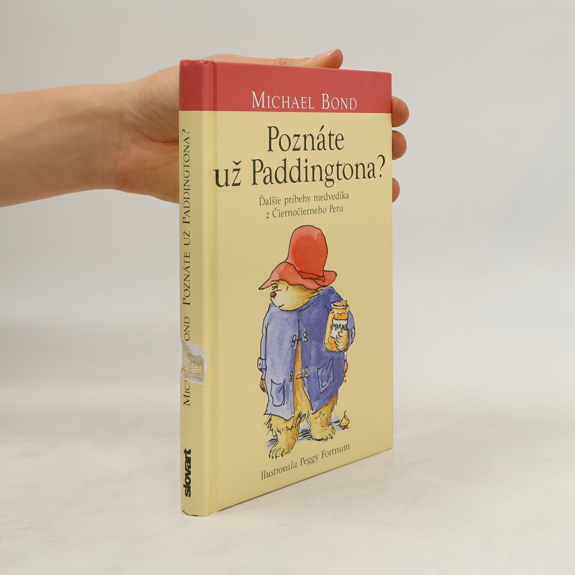Michael Bond Poznáte už Paddingtona?