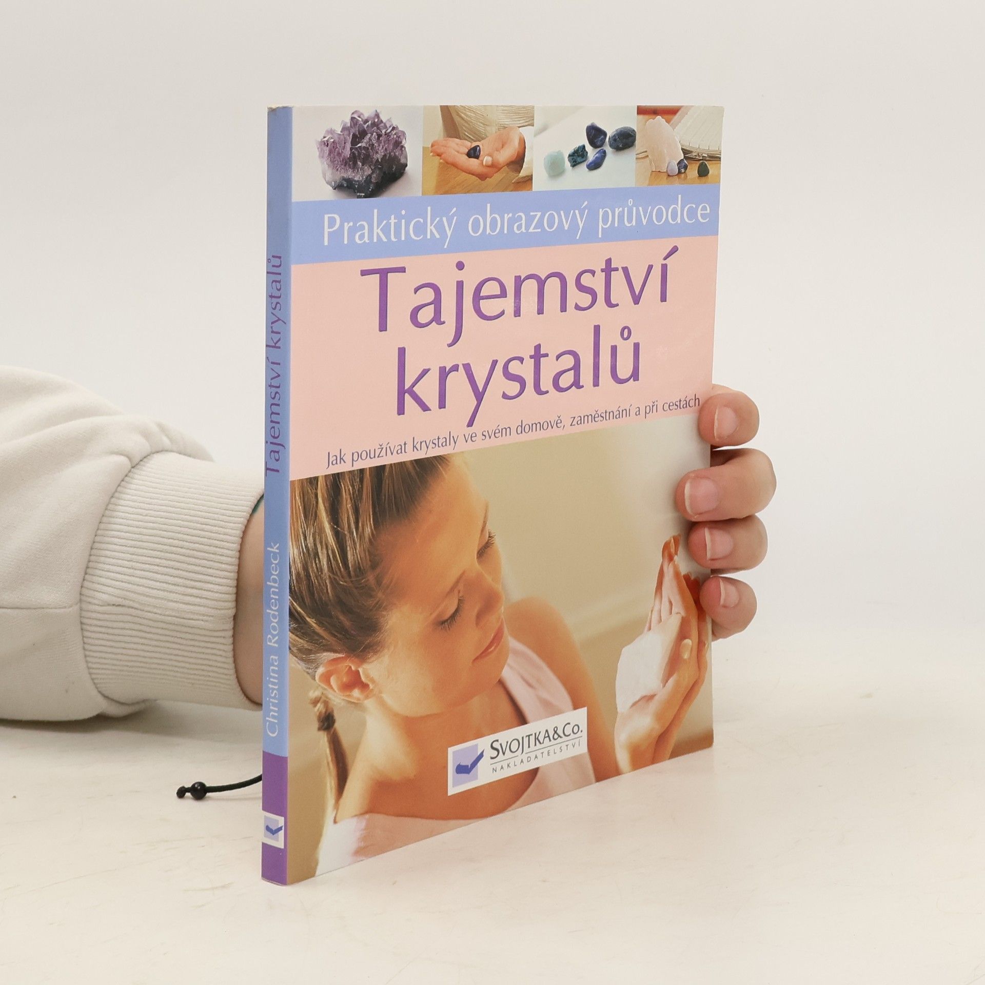 Christina Rodenbeck Tajemství krystalů