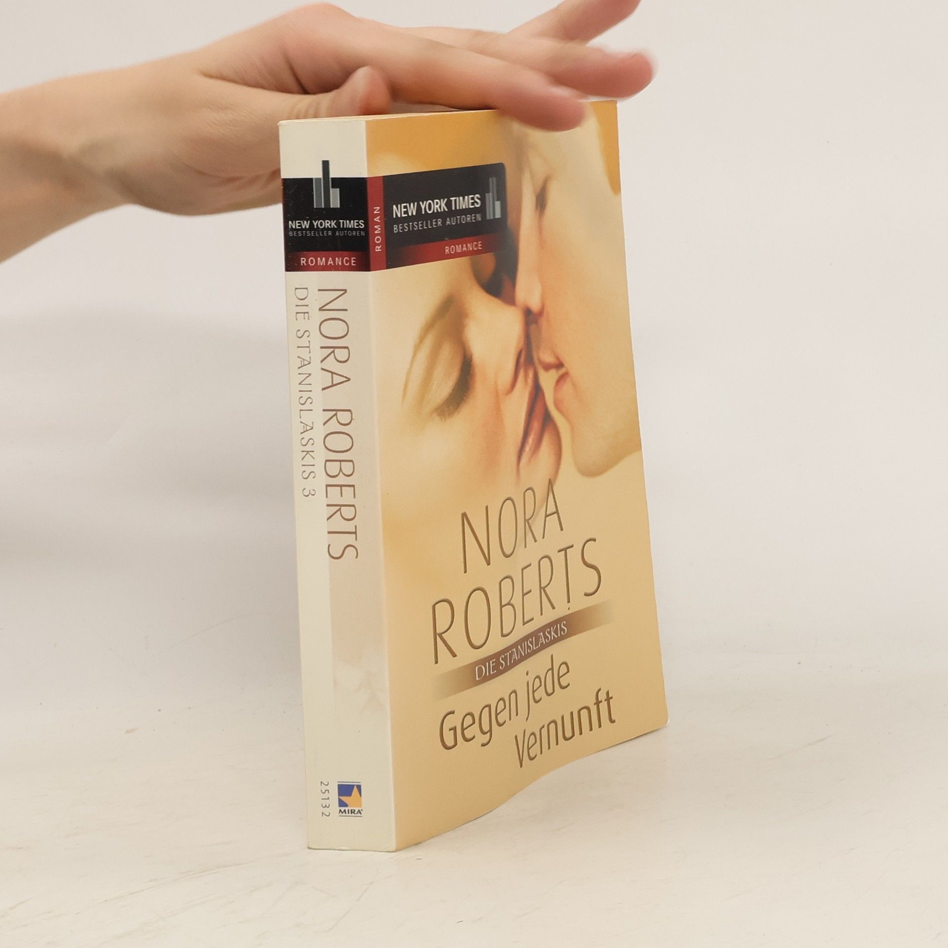 Nora Roberts Die Stanislaskis: Gegen jede Vernunft