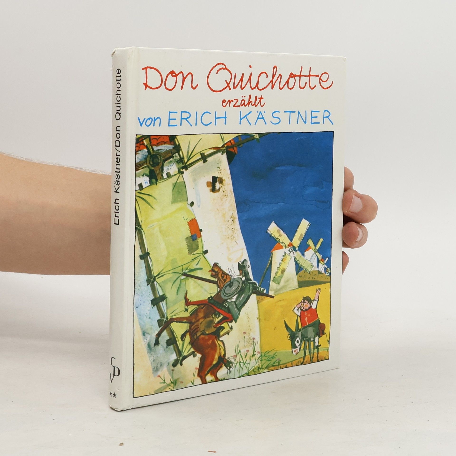 Erich Kästner Don Quichotte