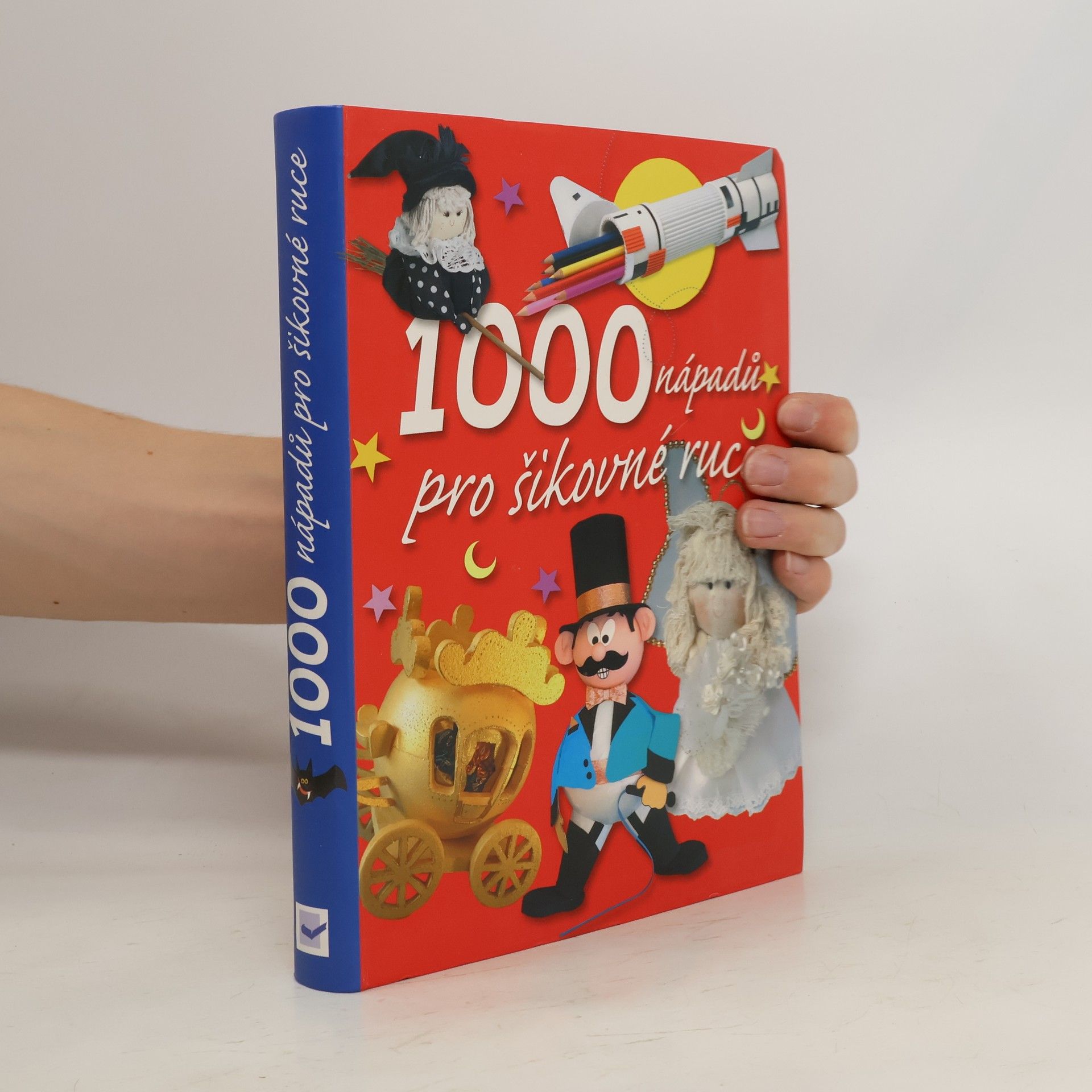 kolektiv 1000 nápadů pro šikovné ruce
