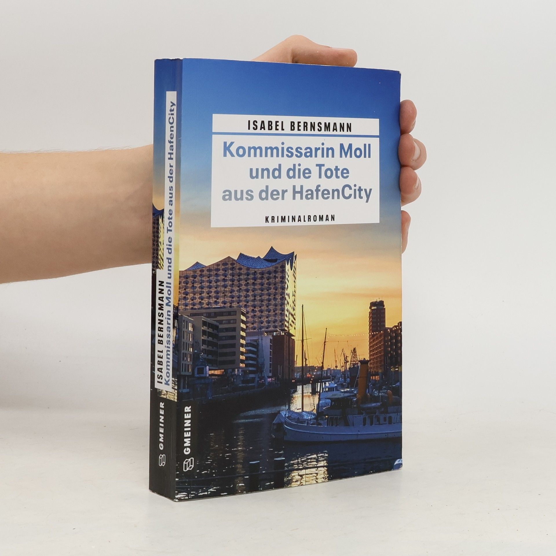 Isabel Bernsmann Kommissarin Moll und die Tote aus der HafenCity