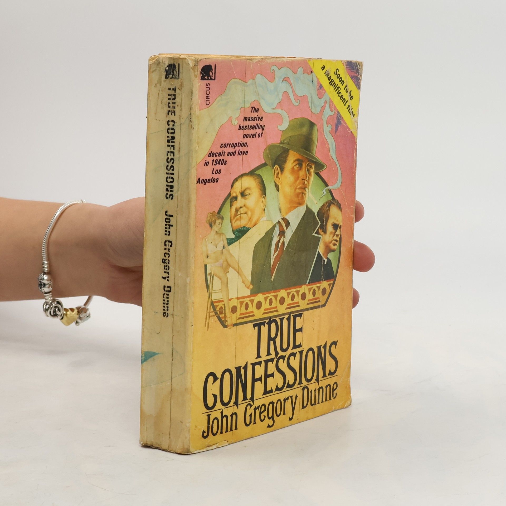 John Gregory Dunne True Confessions