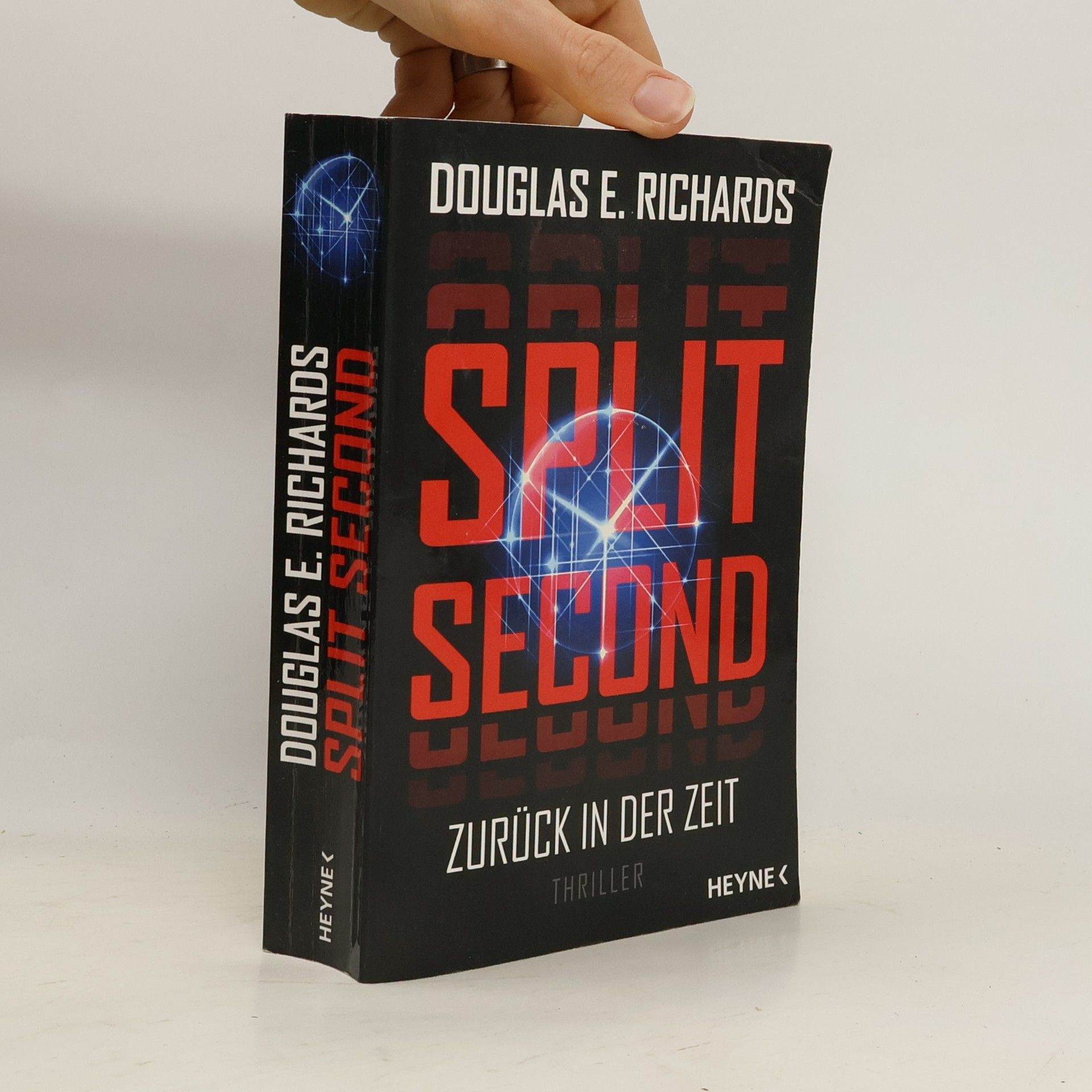 Richards Douglas E. Split second