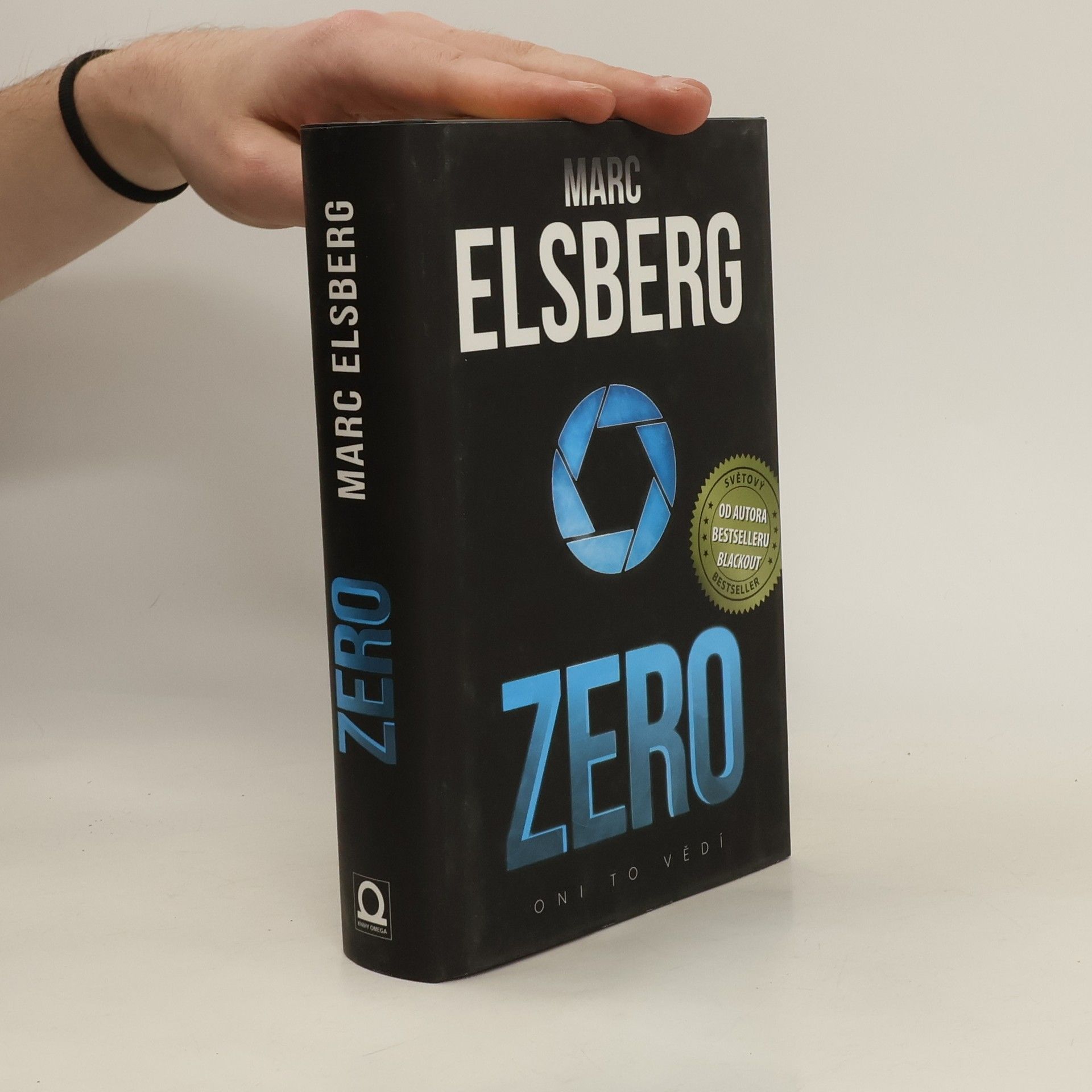 Marc Elsberg Zero: Oni to vědí