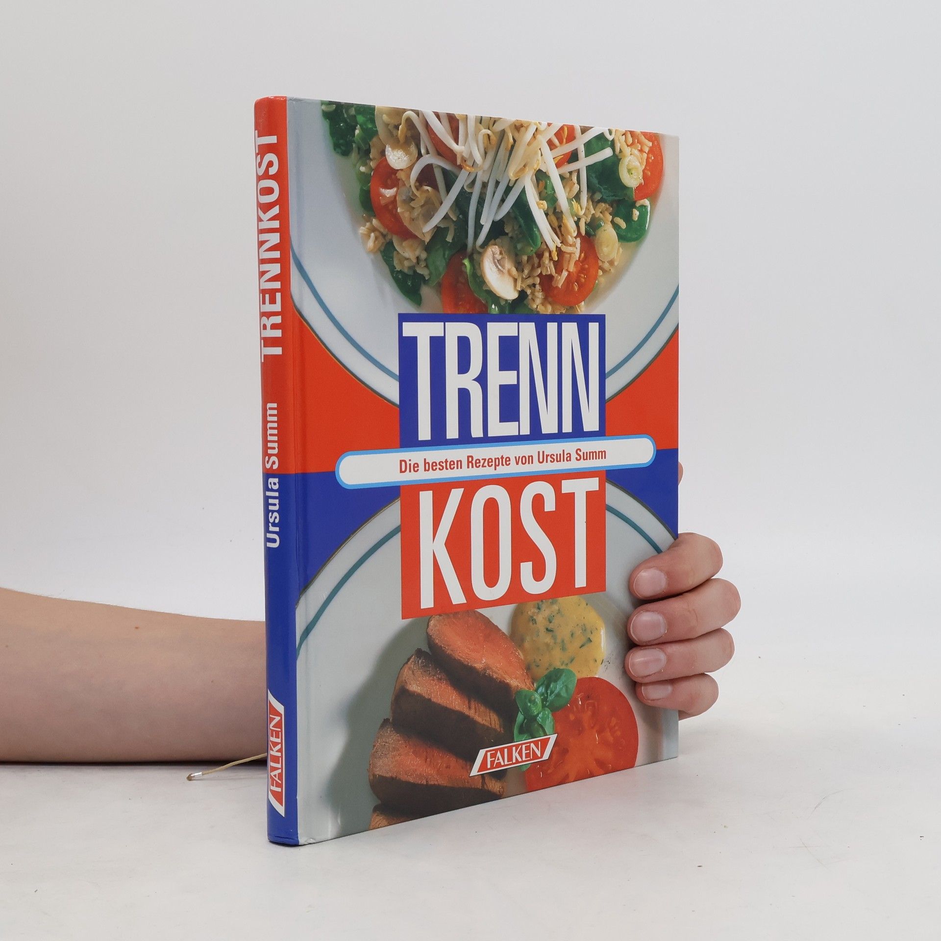 Ursula Summ Trennkost : Die besten Rezepte von Ursula Summ