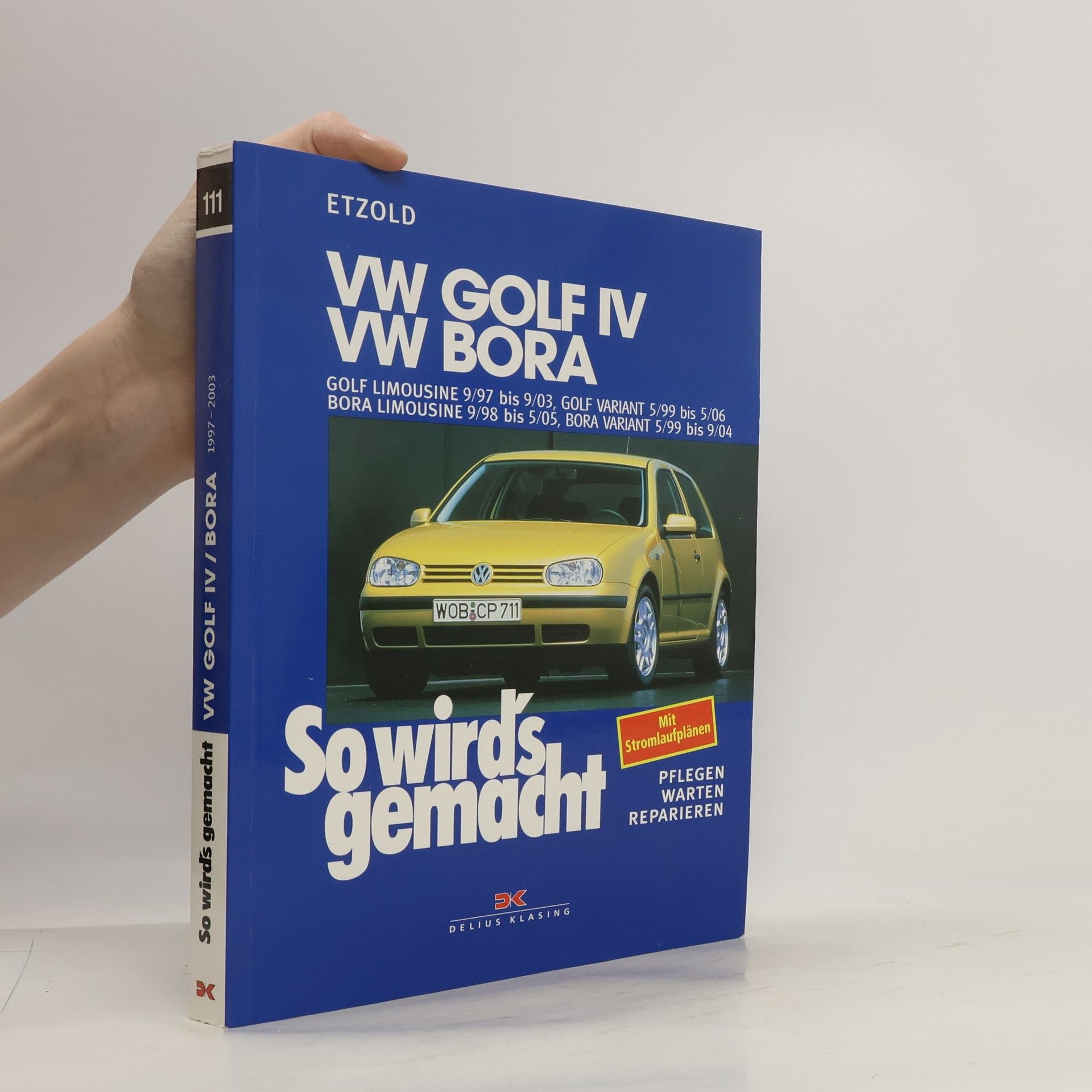 Hans Rüdiger Etzold VW Golf IV, VW Bora