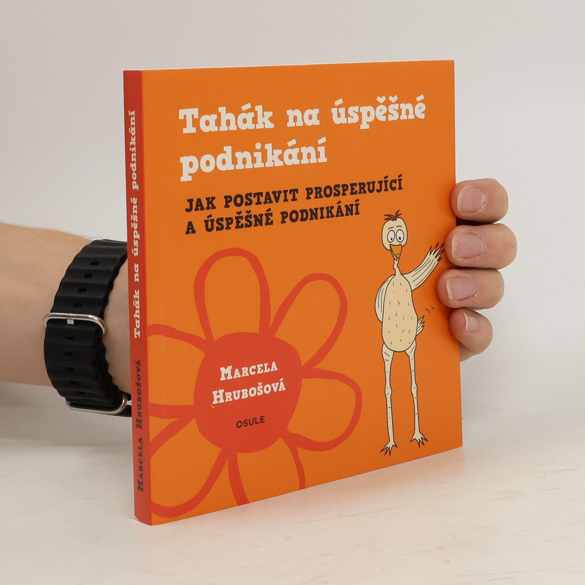 Marcela Hrubošová Tahák na úspěšné podnikání