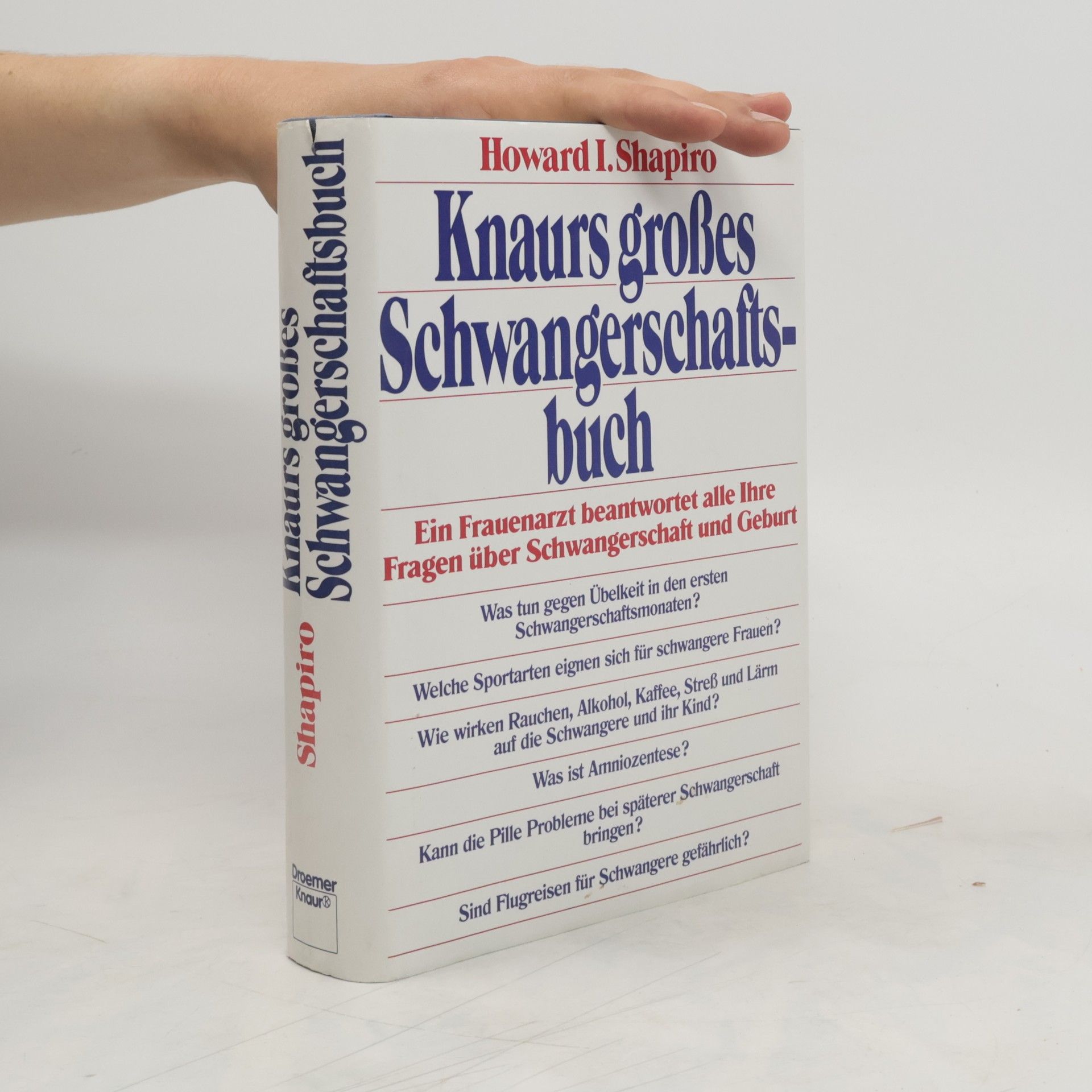 Howard I. Shapiro Knaurs grosses Schwangerschaftsbuch