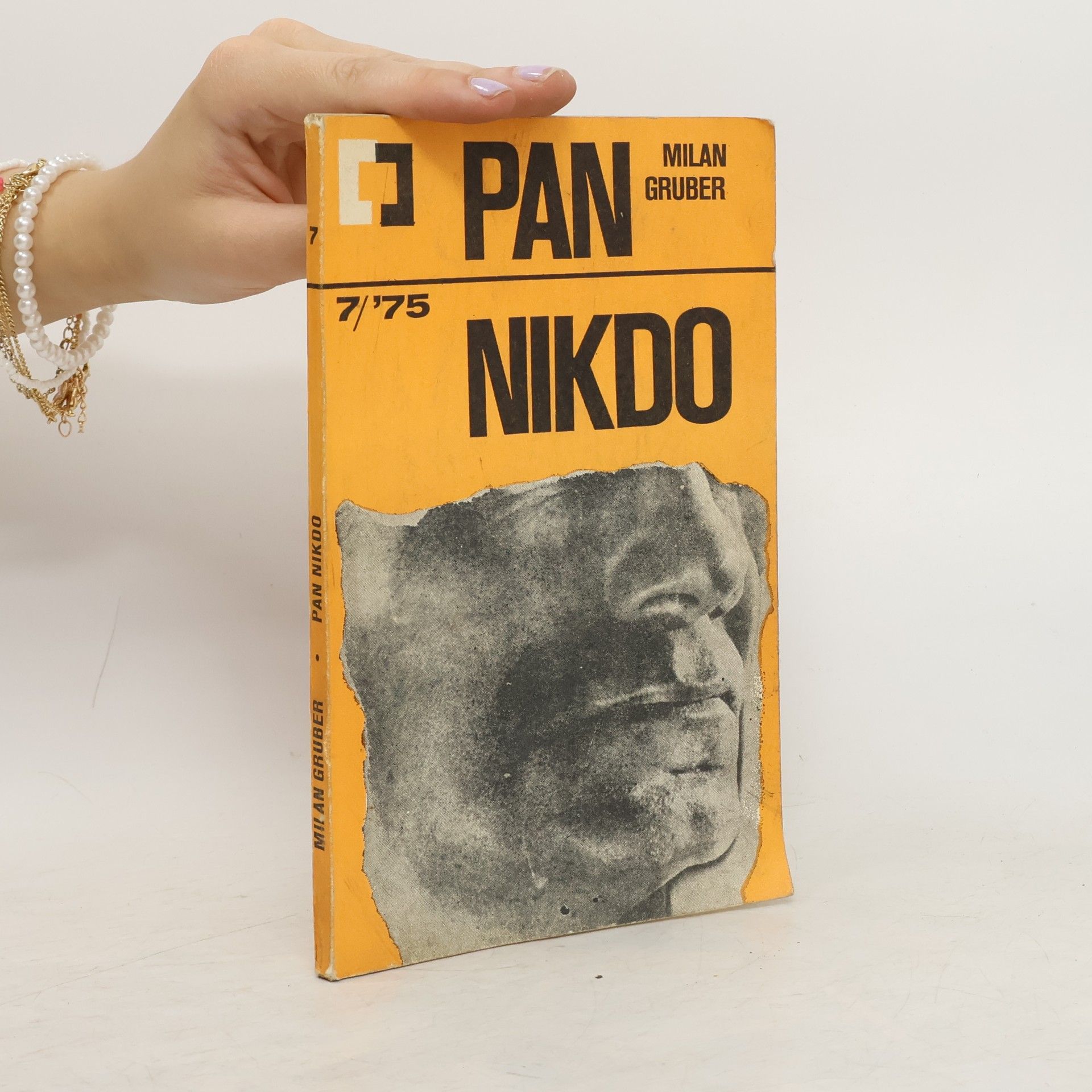 Milan Gruber Pan nikdo 7/’75
