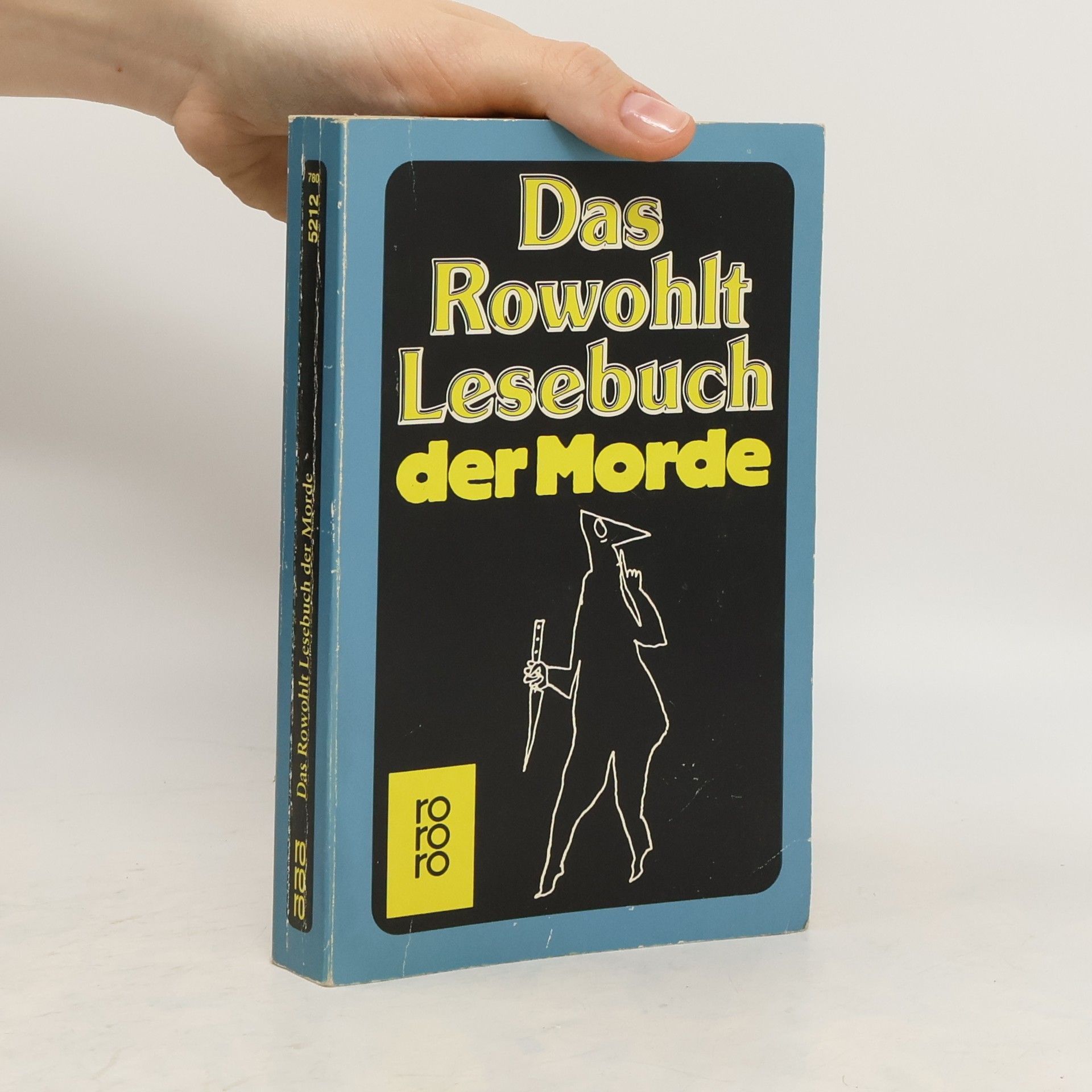 Das Rowohlt-Lesebuch der Morde