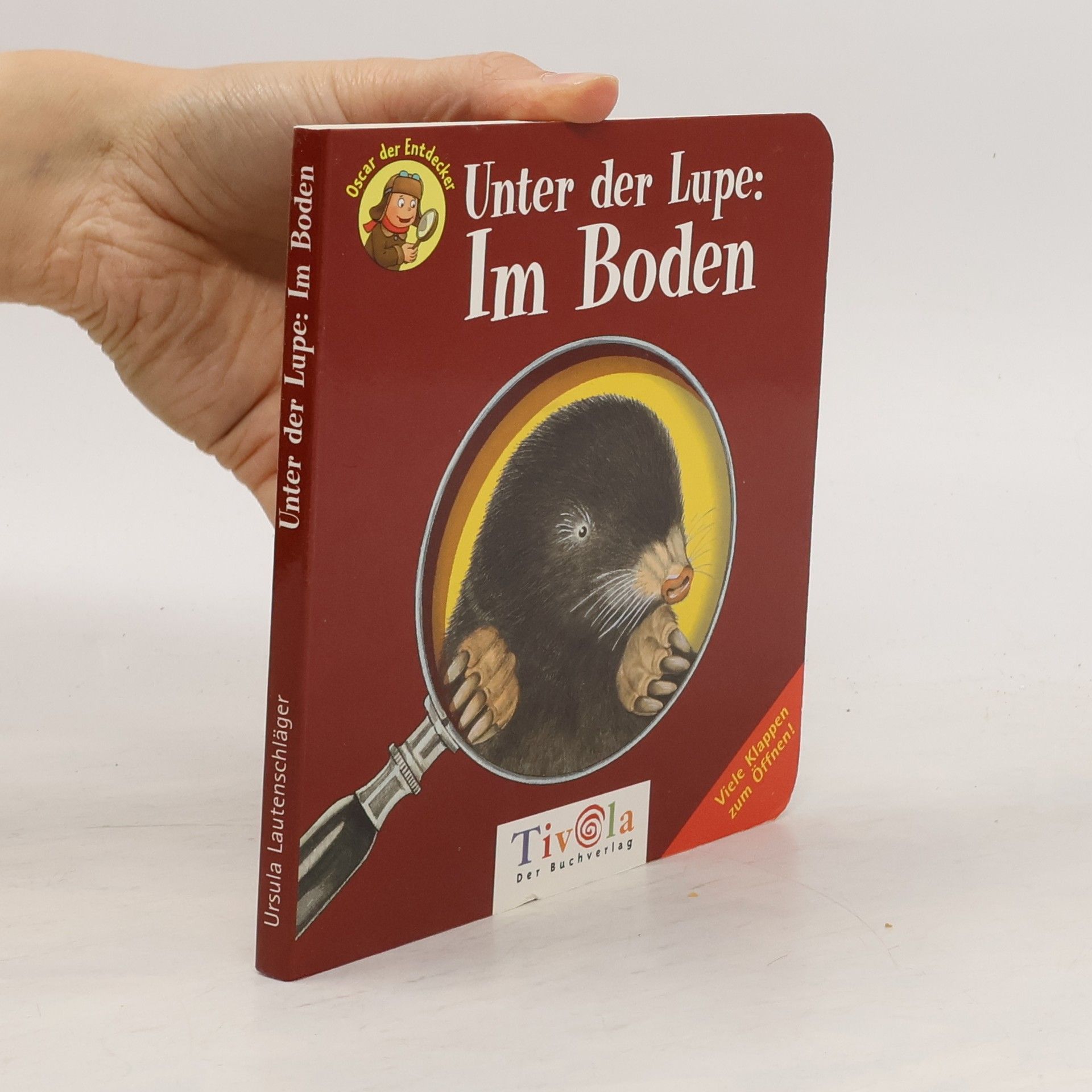 Collectif d'auteurs Unter der Lupe: im Boden