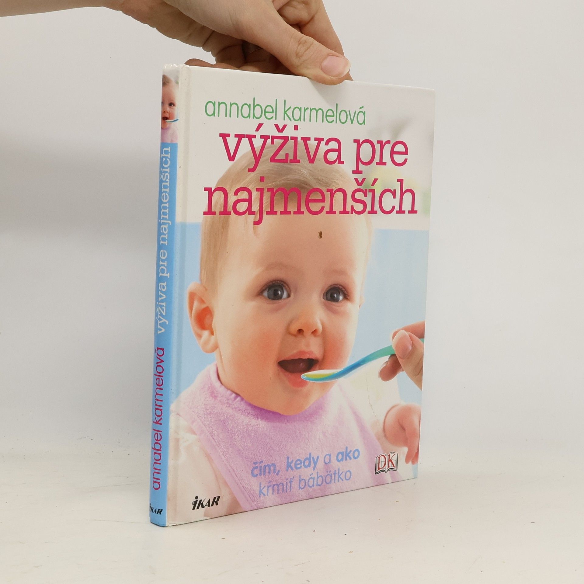 Annabel Karmel Výživa pre najmenších