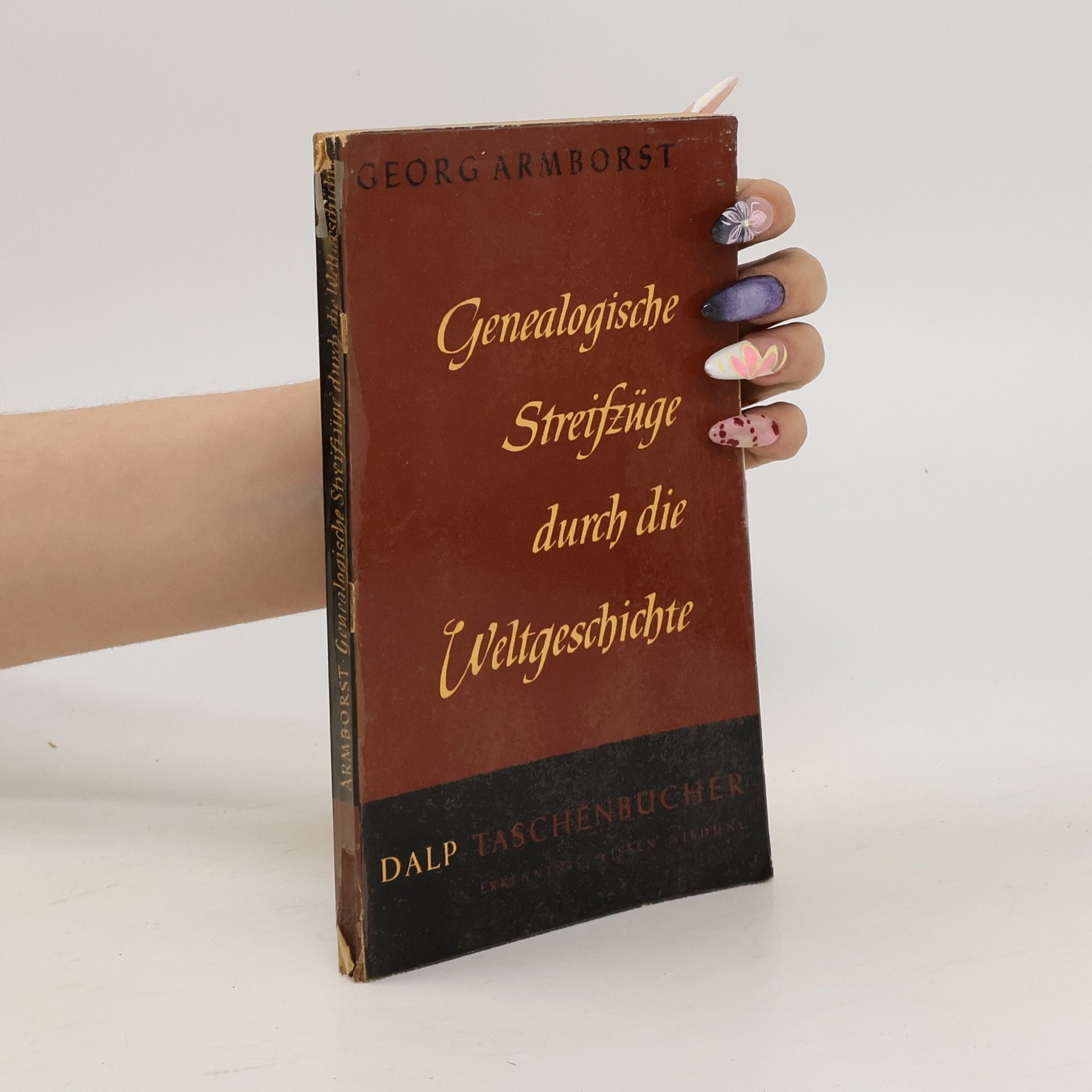 Georg Armborst Genealogische Streifzüge durch die Weltgeschichte