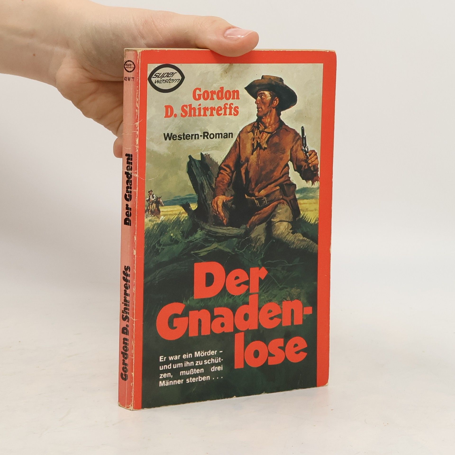 Gordon D. Shirreffs Der Gnadenlose