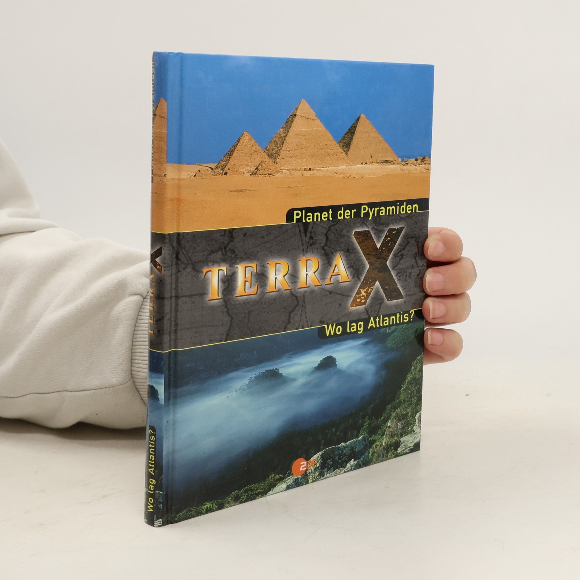 Autorenkollektiv Terra X. Planet der Pyramiden. Wo lag Atlantis?