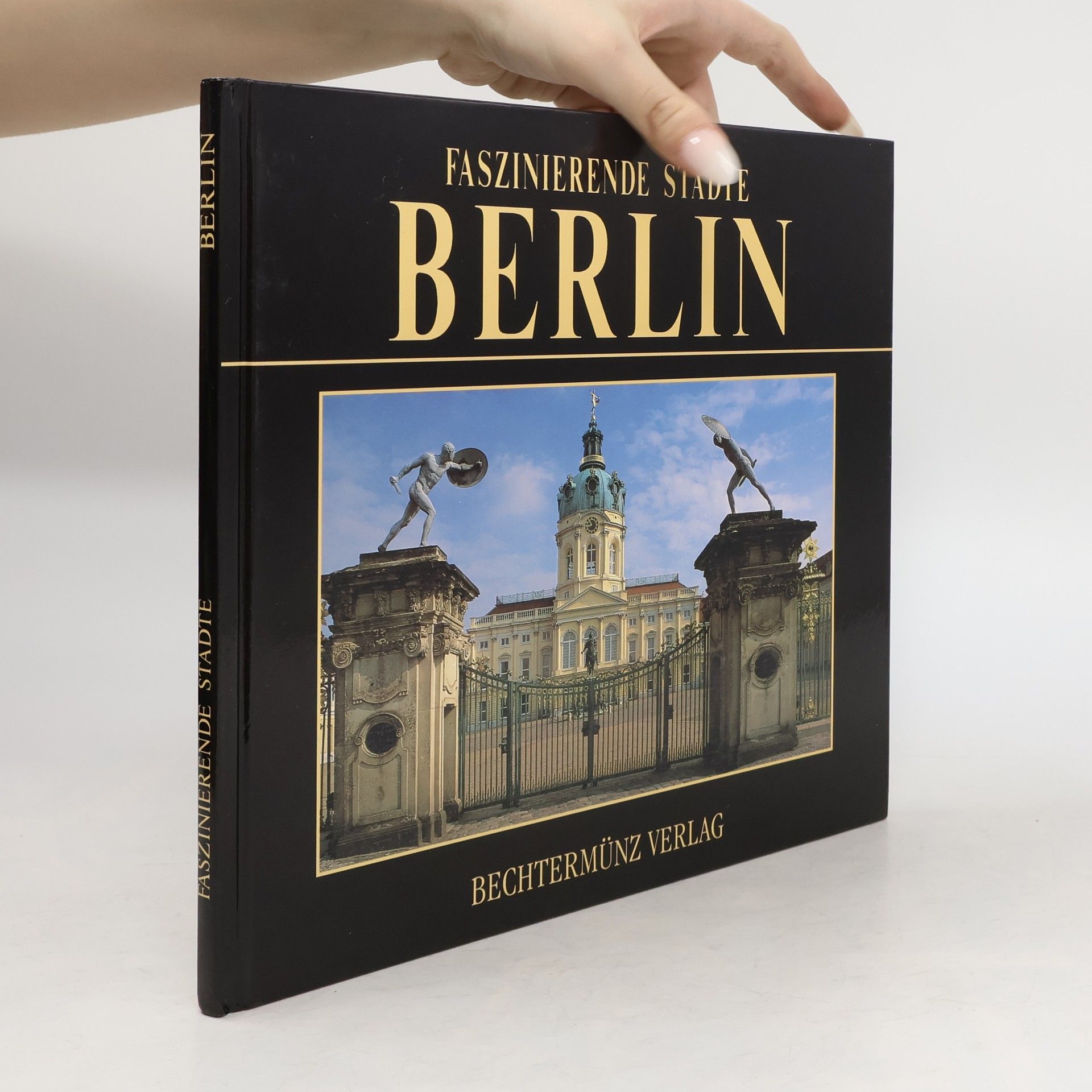 Autorenkollektiv Faszinierende Städte. Berlin. Sonderausgabe