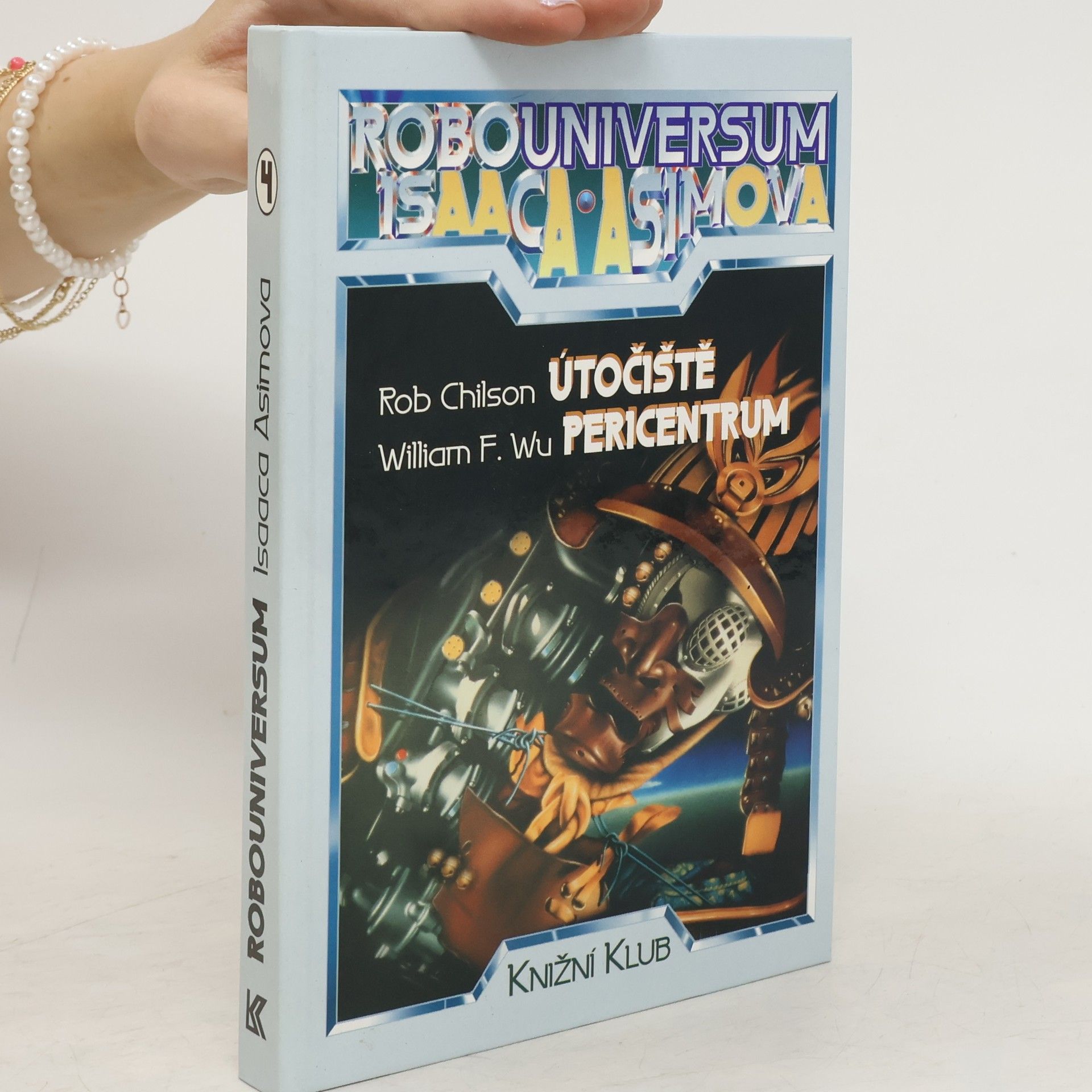 Rob Chilson Útočiště. Pericentrum.