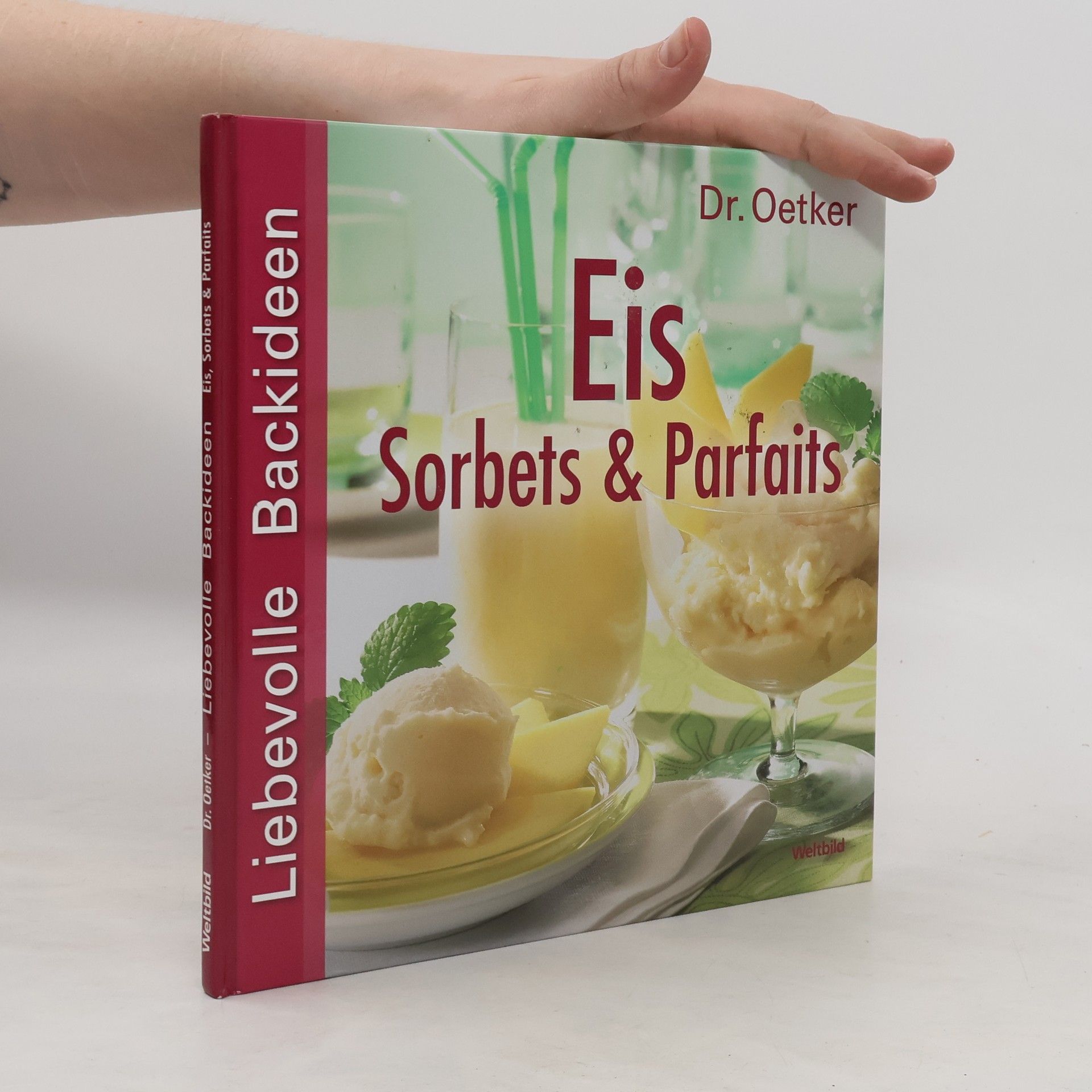 Auteurscollectief Liebevolle Backideen. Eis Sorbets & Parfaits