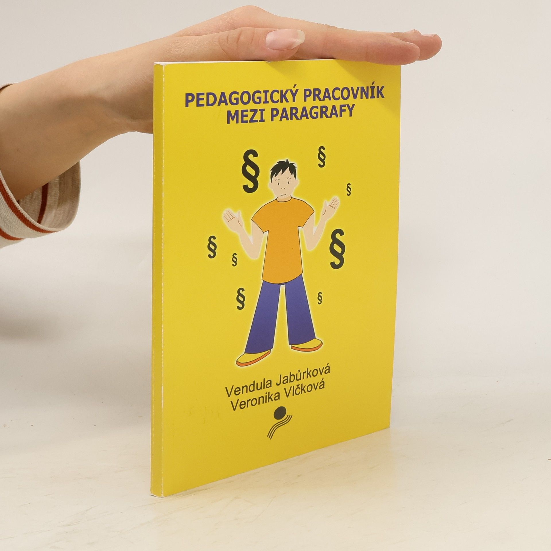 Vendula Jabůrková Pedagogický pracovník mezi paragrafy