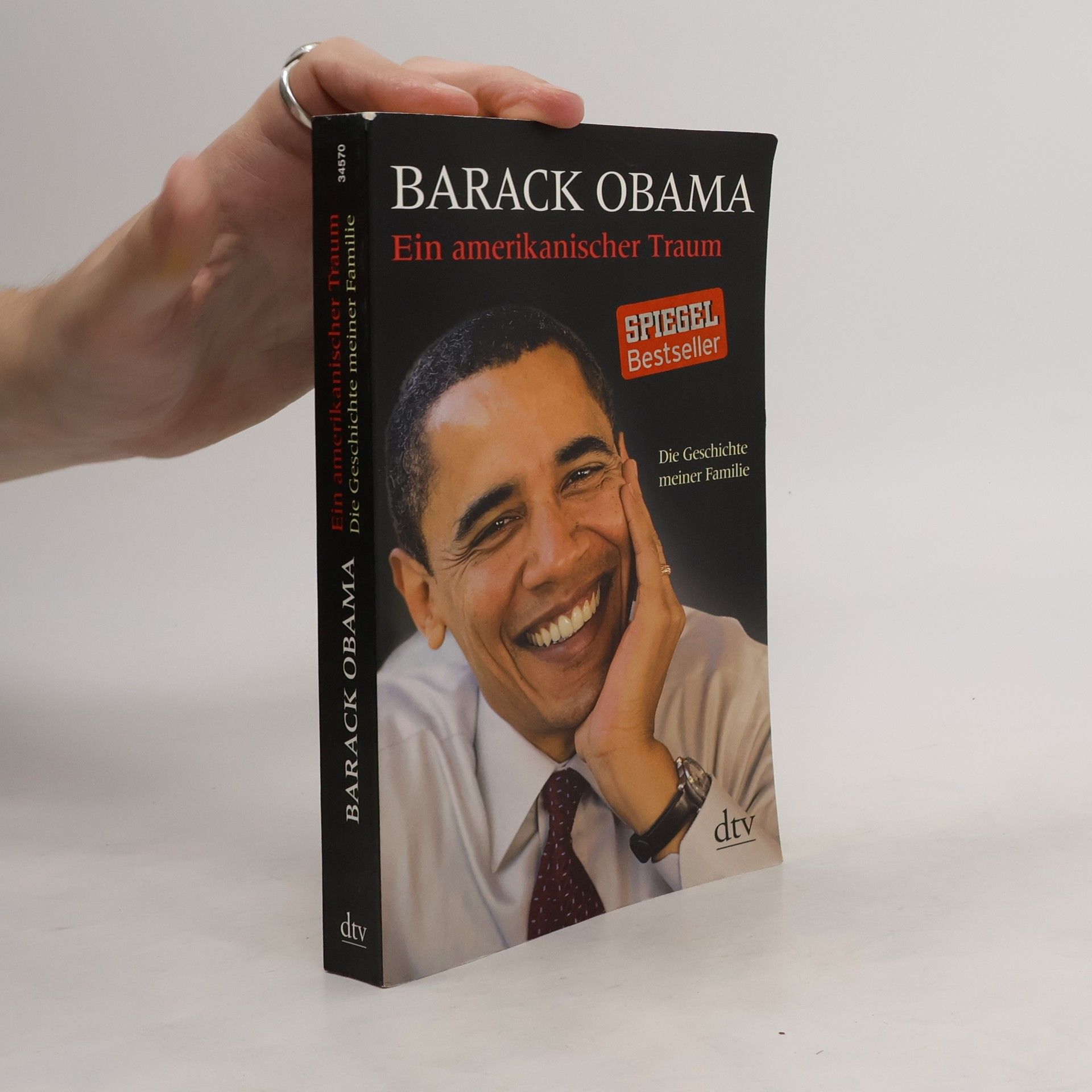 Barack Obama Ein amerikanischer Traum