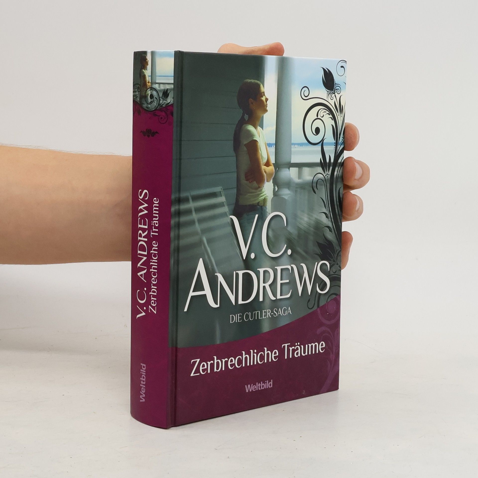 V. C. Andrews Die Cutler-Saga. Zerbrechliche Träume