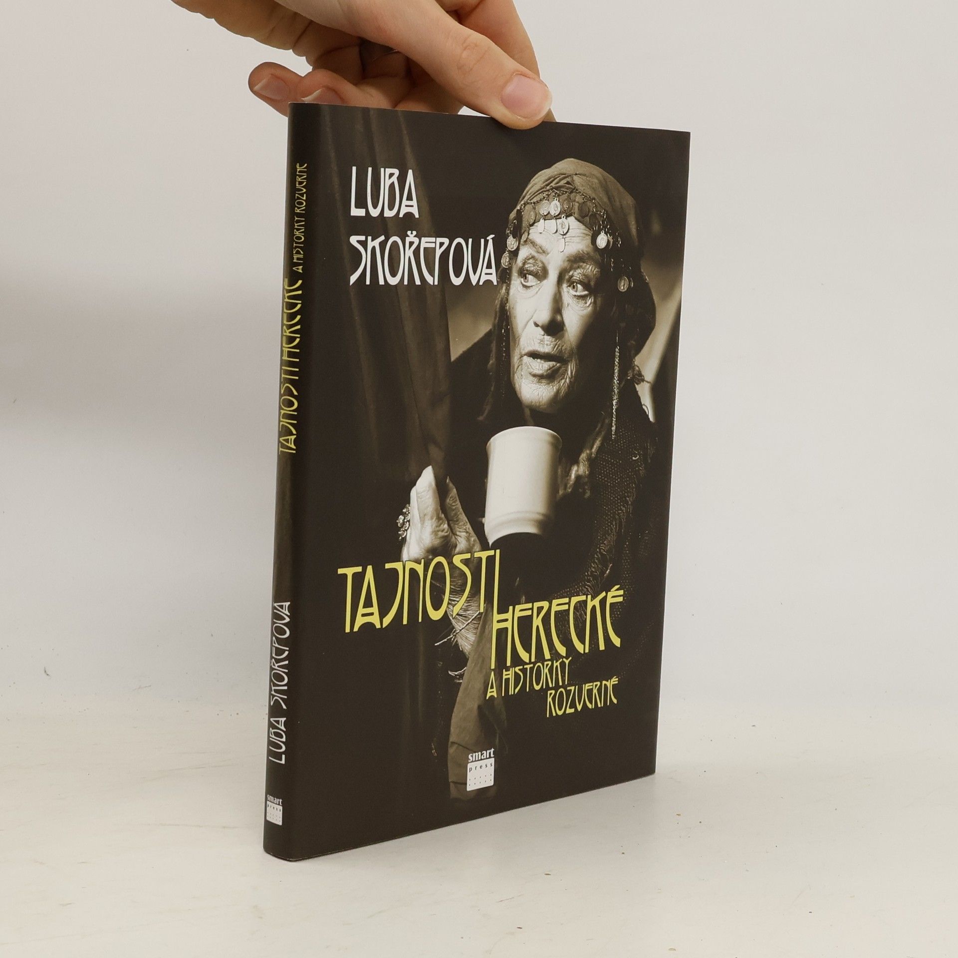 Luba Skořepová Tajnosti herecké a historky rozverné