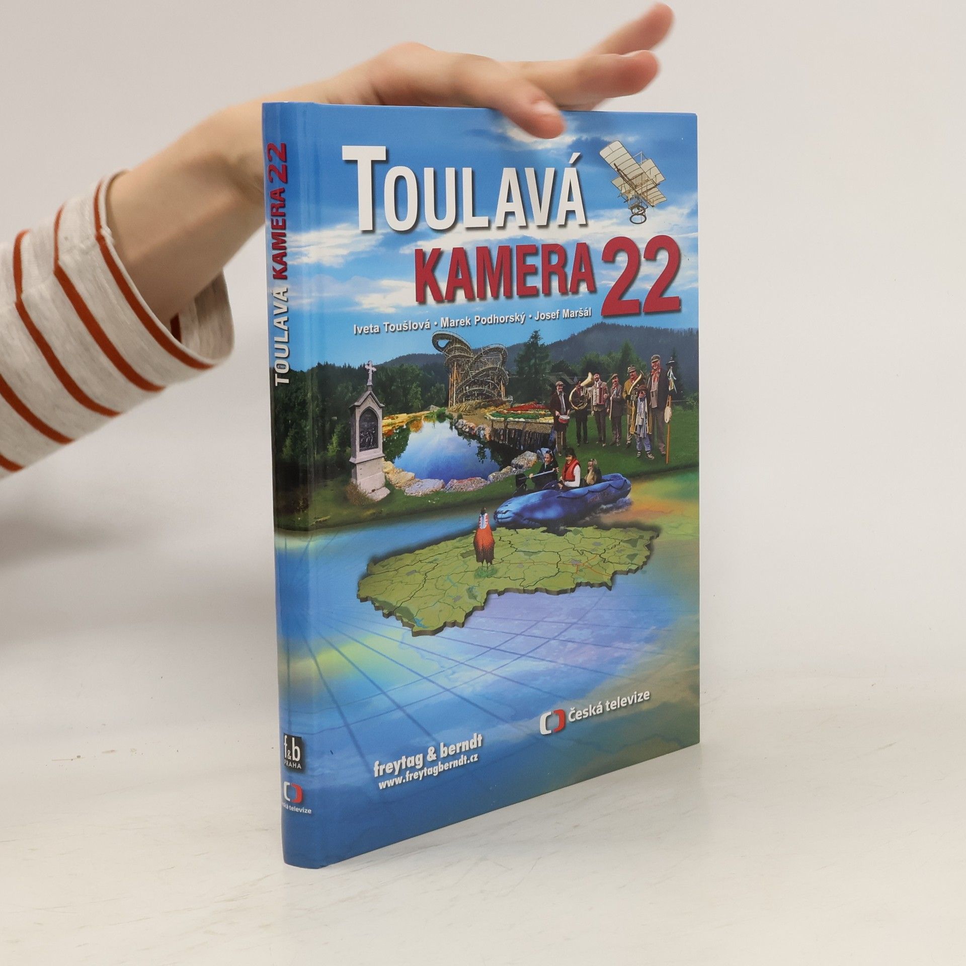 Iveta Toušlová Toulavá kamera 22