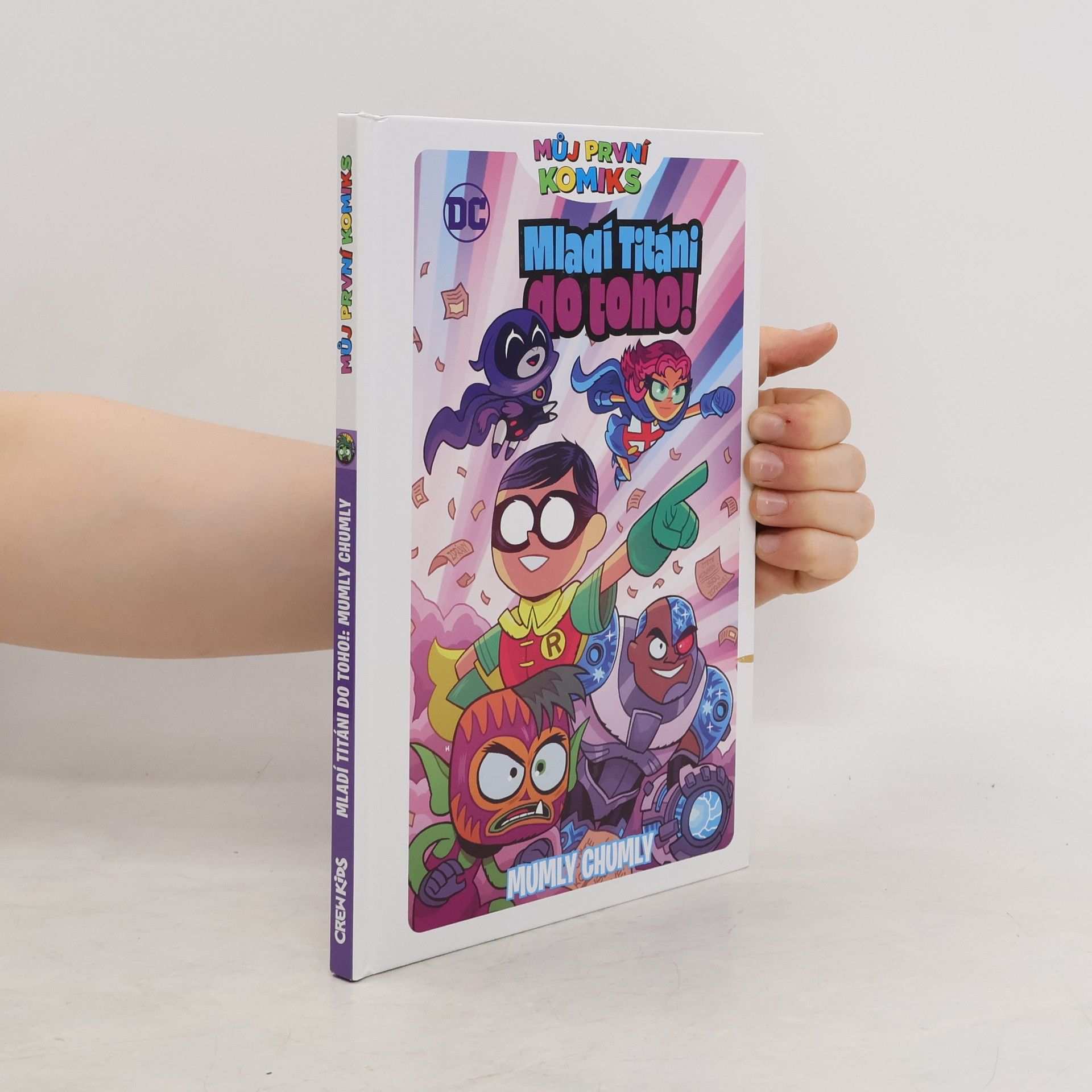 Crew Můj první komiks: Mladí titáni do toho! - Mumly chumly