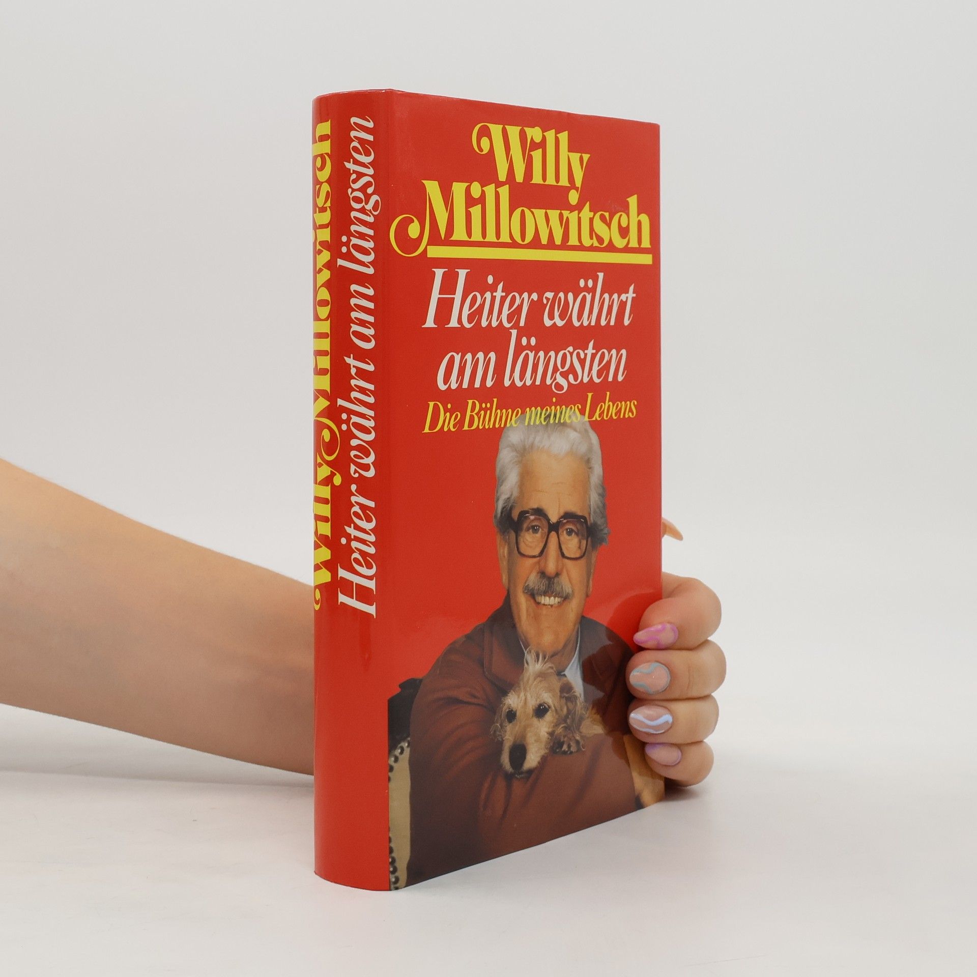 Willy Millowitsch Heiter währt am längsten