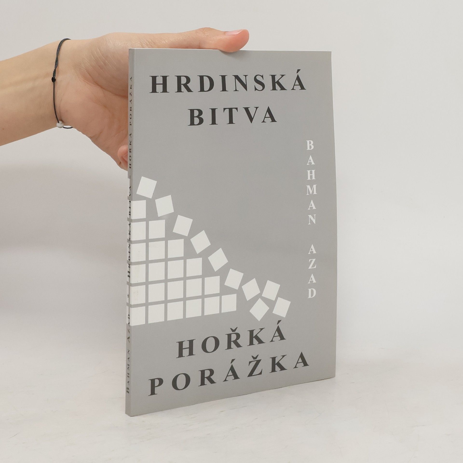 Bahman Azad Hrdinská bitva - hořká porážka