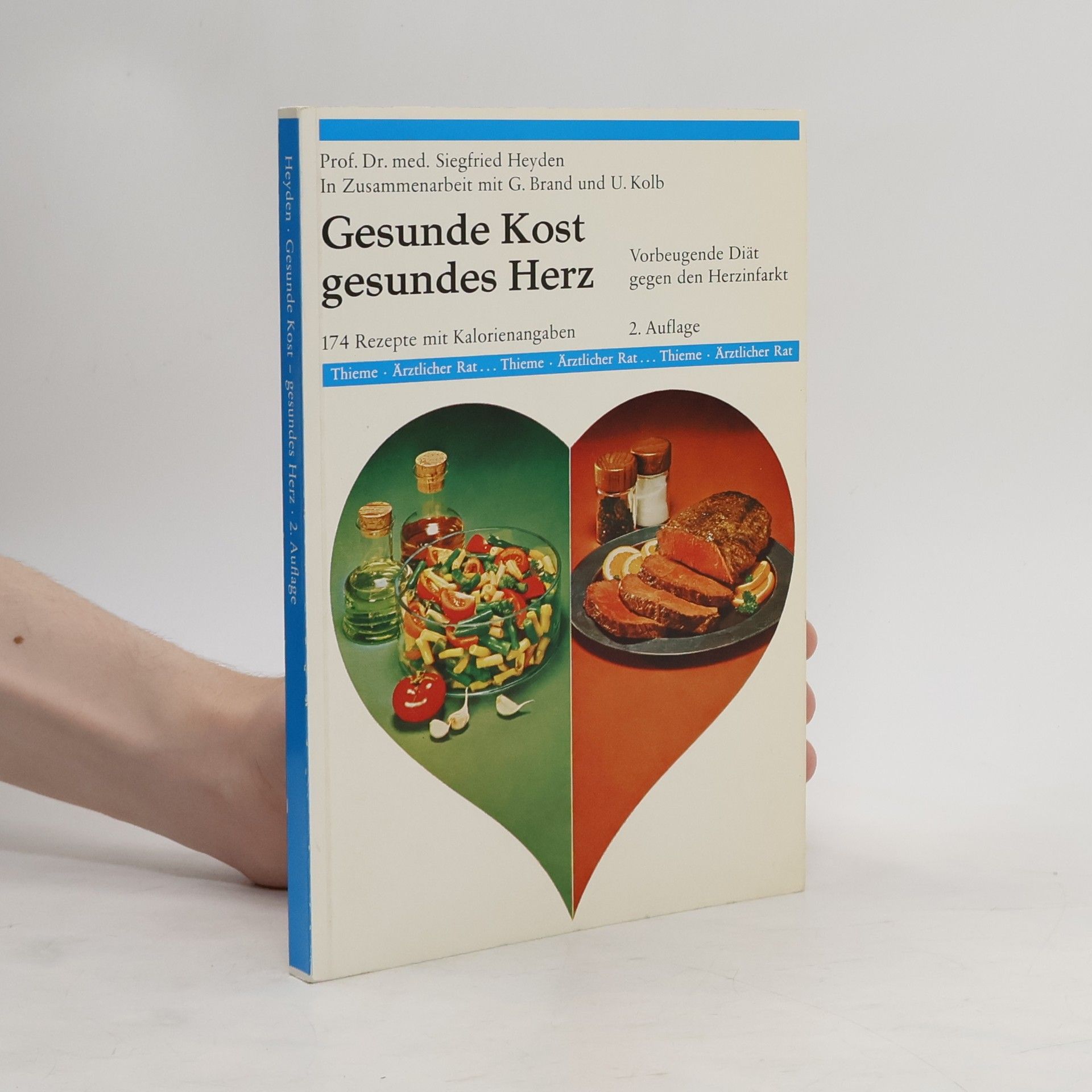 Siegfried Heyden Gesunde Kost, gesundes Herz