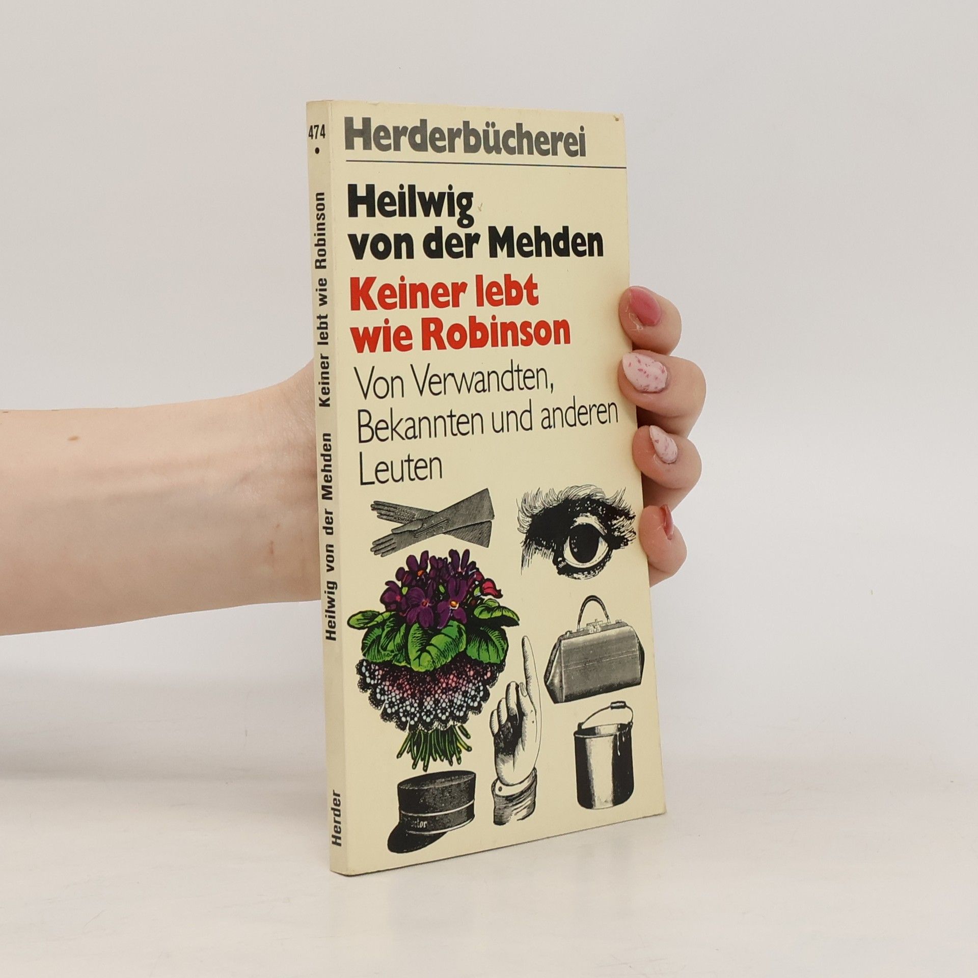 Heilwig von der Mehden Keiner lebt wie Robinson