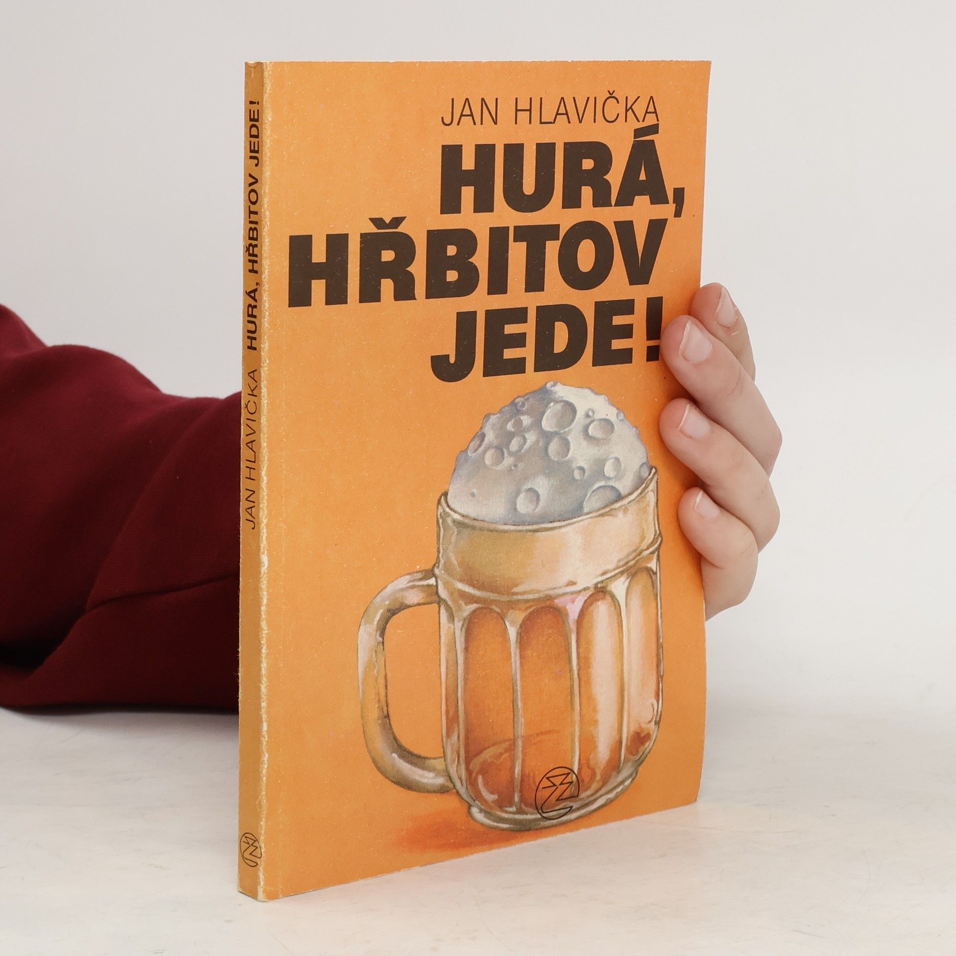 Jan Hlavička Hurá, hřbitov jede!