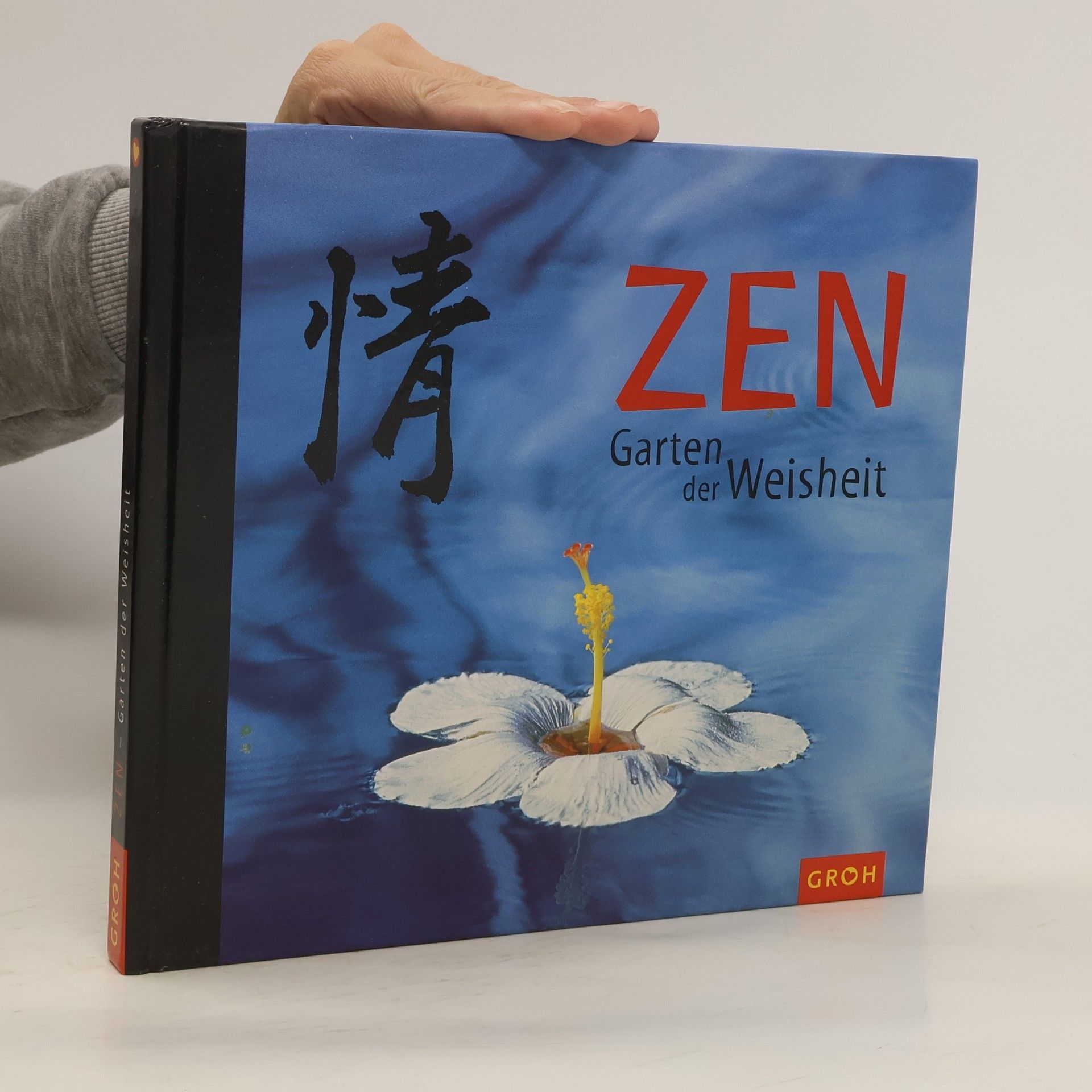Ursula Kohaupt Zen - Garten der Weisheit