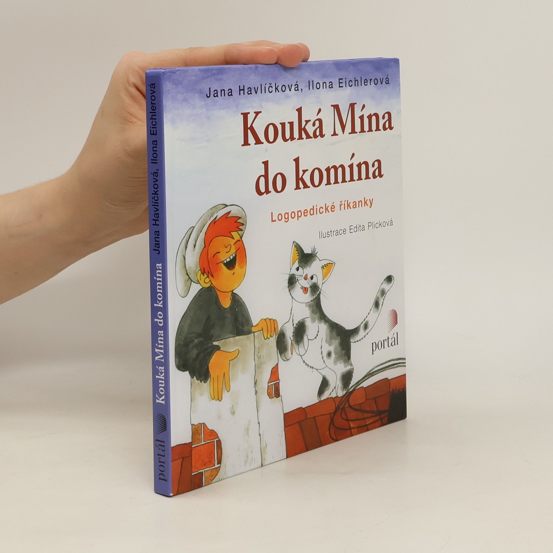 Jana Havlíčková Kouká Mína do komína: Logopedické říkanky