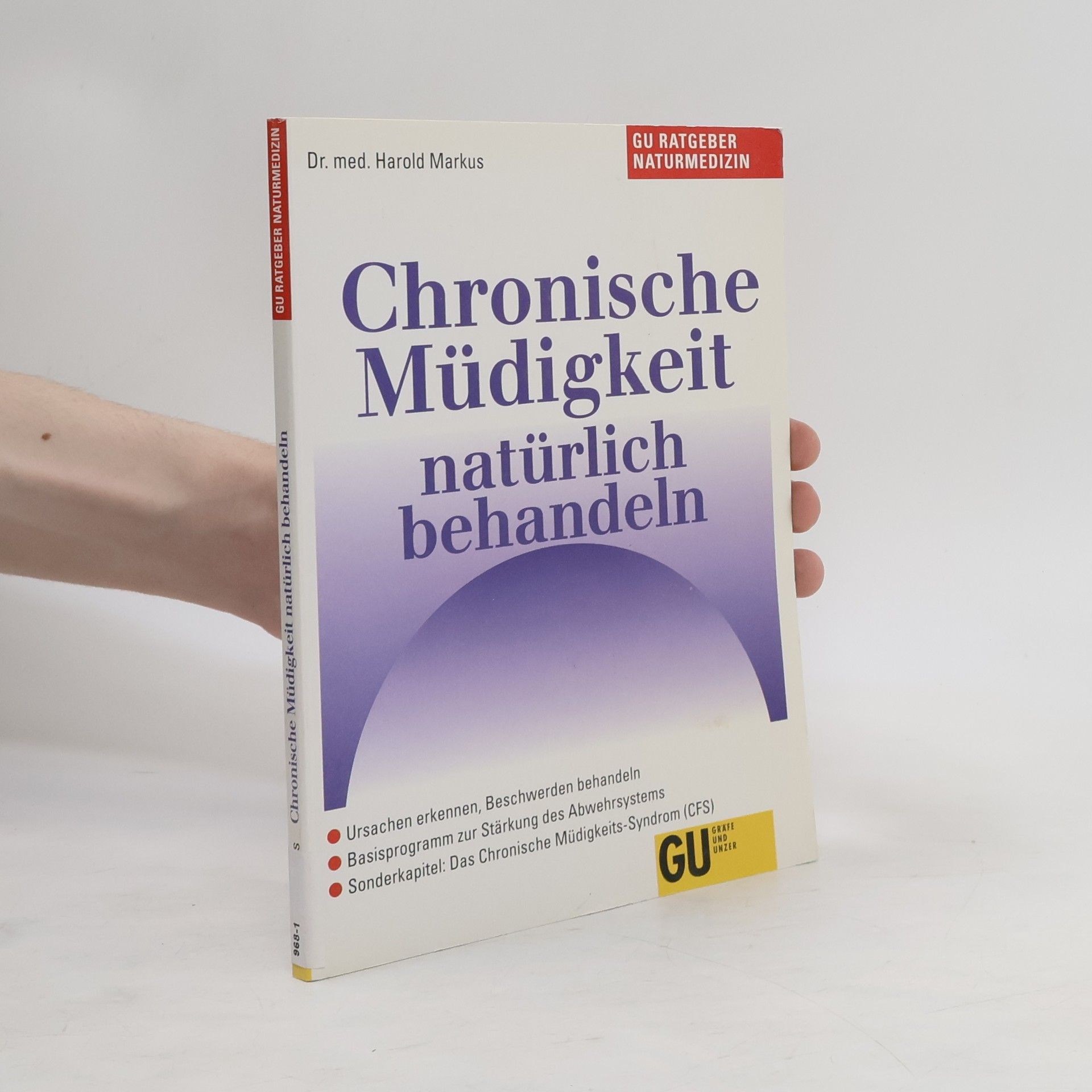 Harold H. Markus Chronische Müdigkeit natürlich behandeln