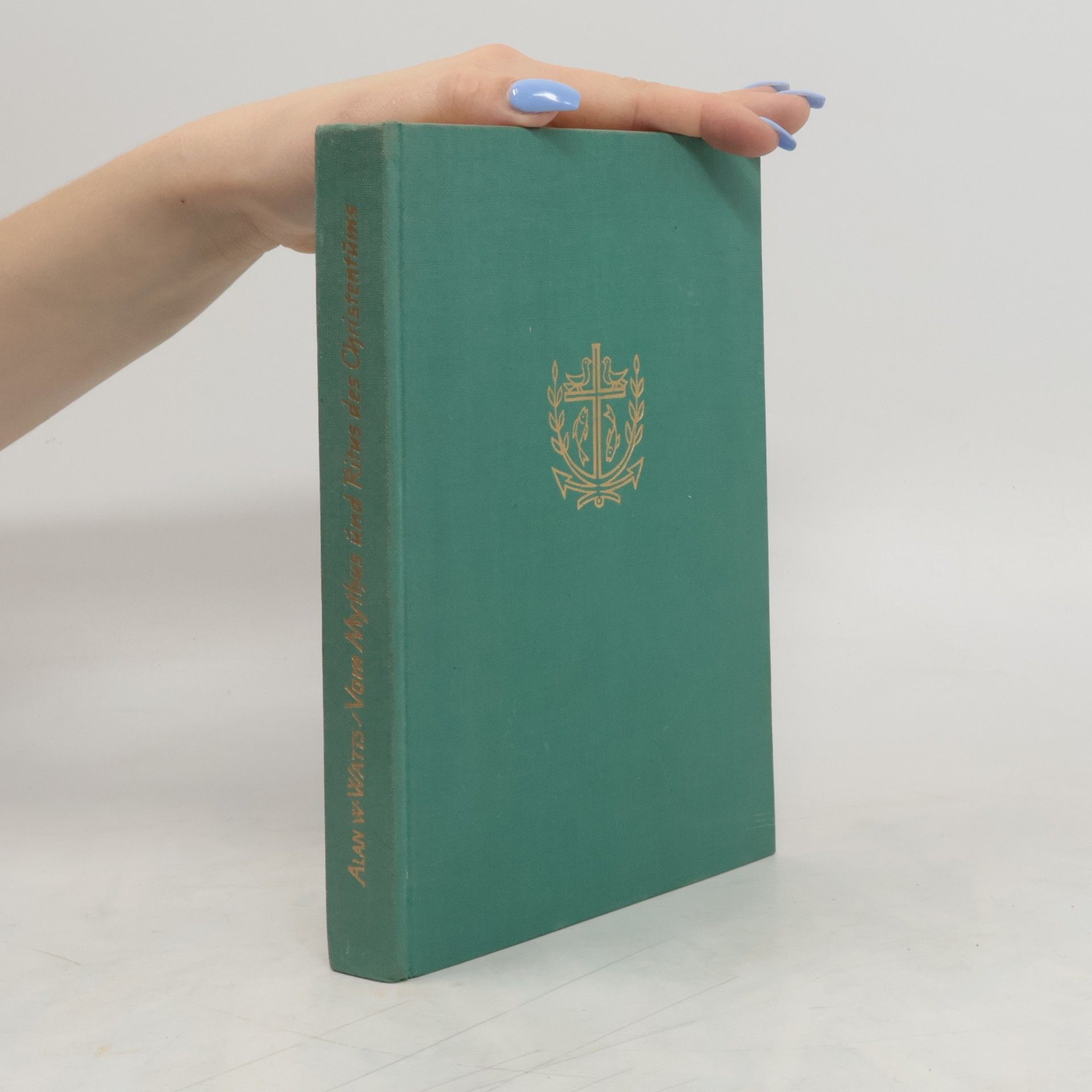 Alan Watts Mythus und Ritus des Christentums