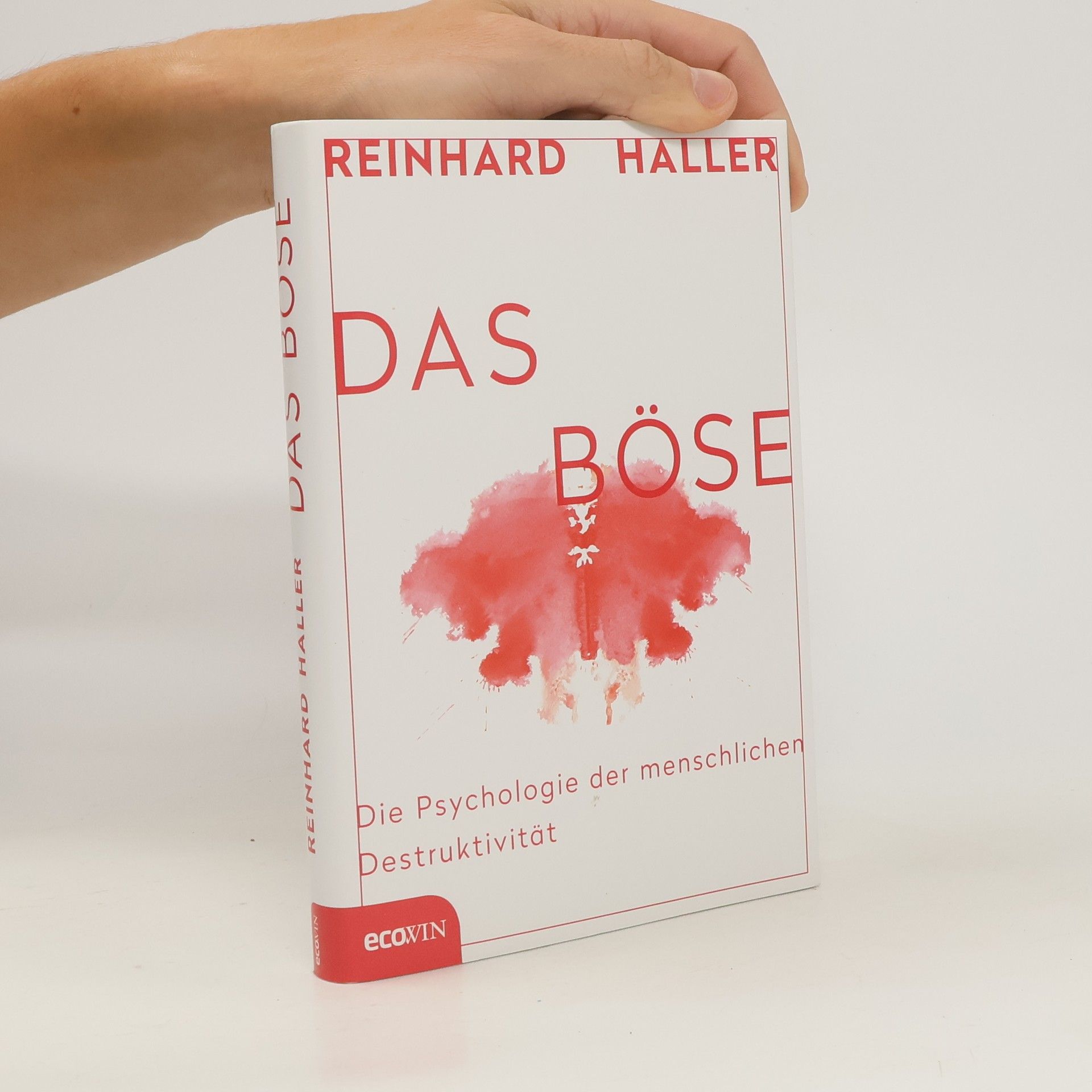 Reinhard Haller Das Böse